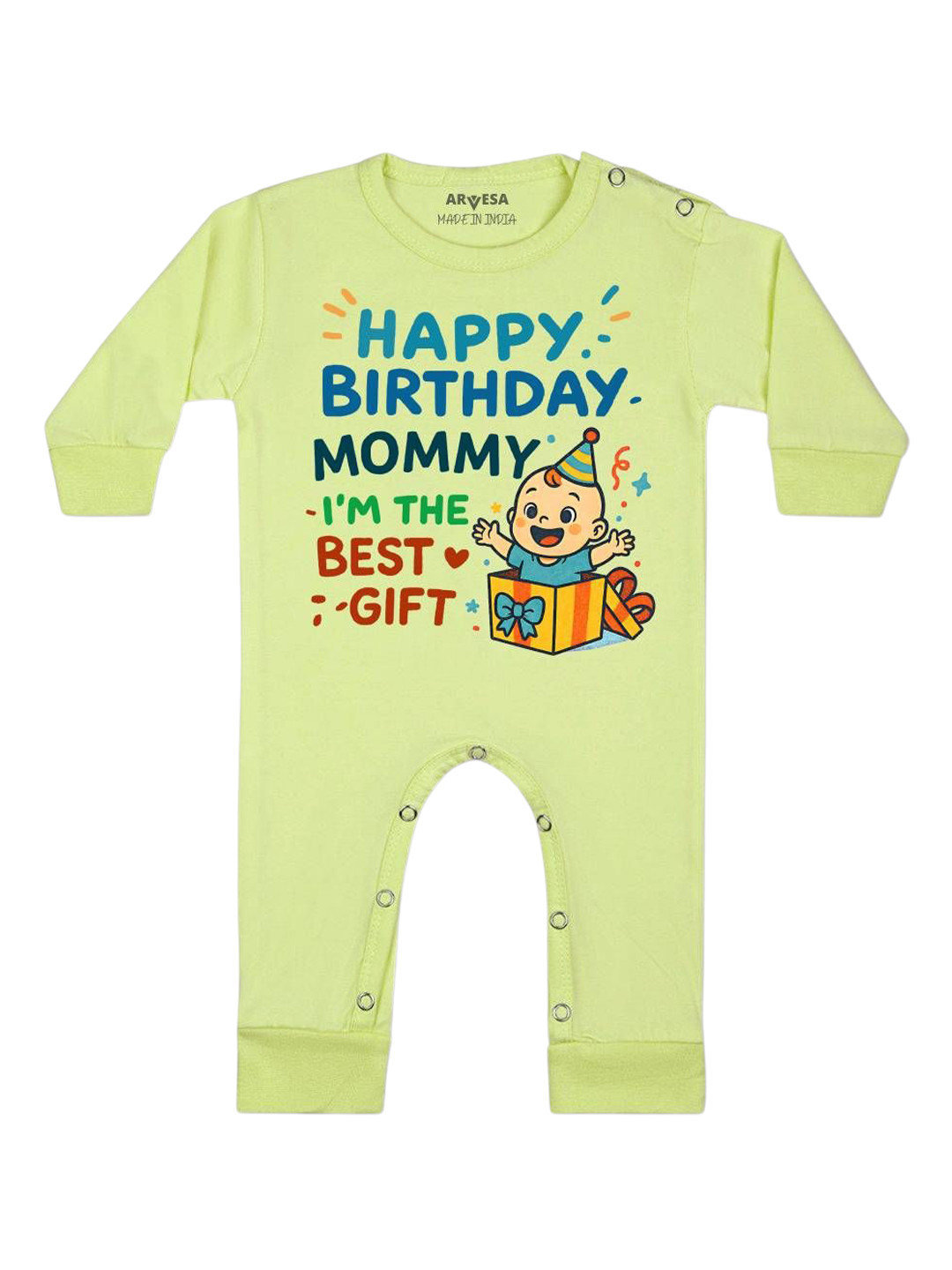 Arvesa Happy Birthday Mommy I'm The Best Gift Printed Bodysuit