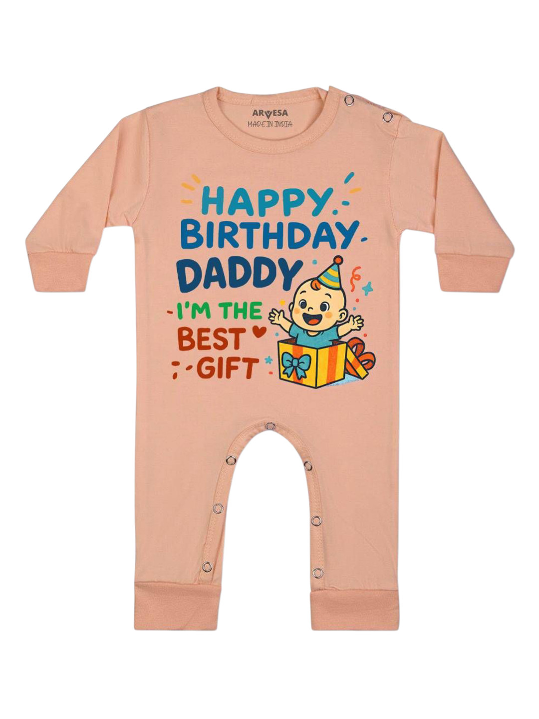Arvesa Happy Birthday Daddy I'm The Best Gift Printed Bodysuit
