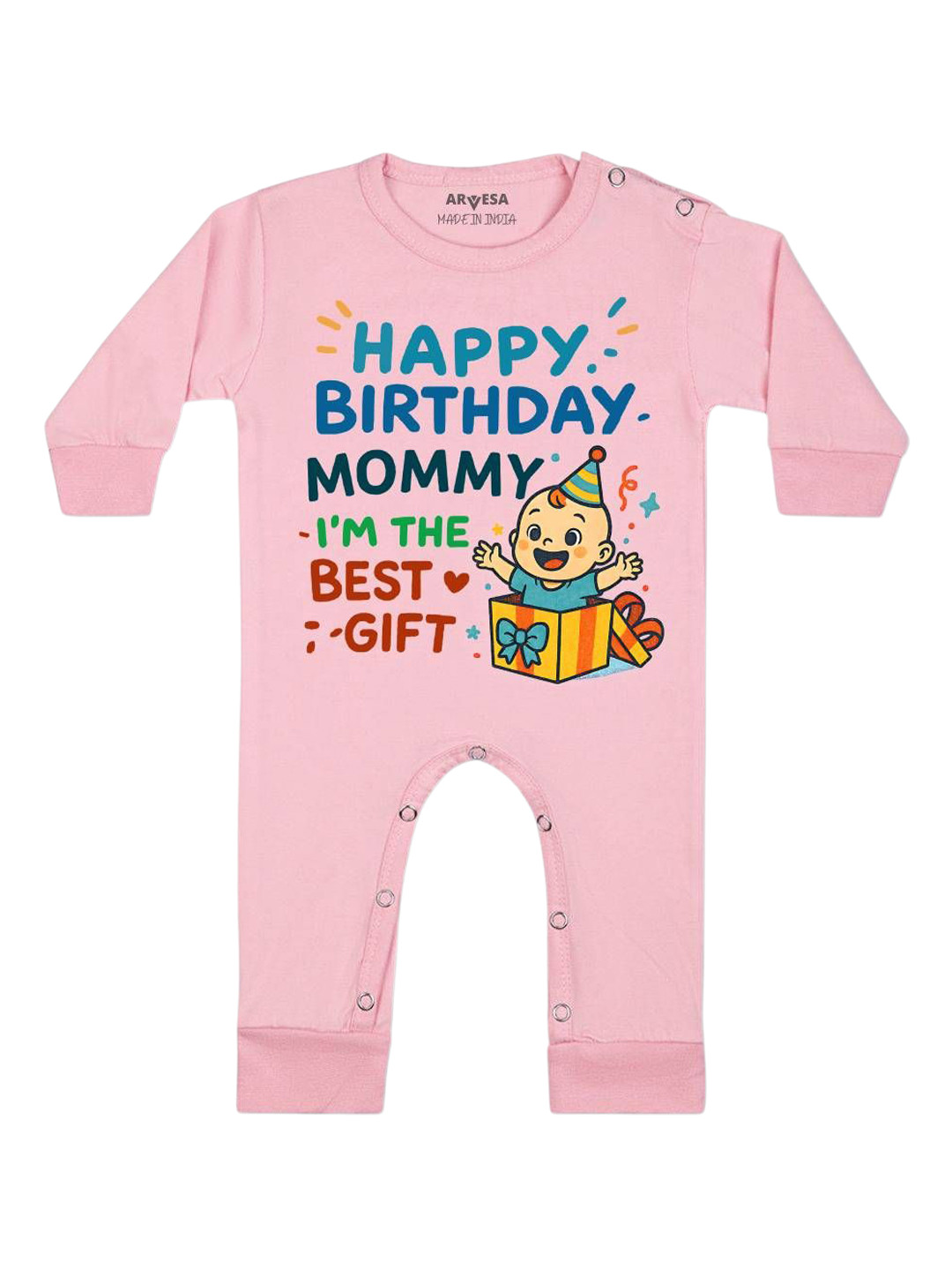 Arvesa Happy Birthday Mommy I'm The Best Gift Printed Bodysuit