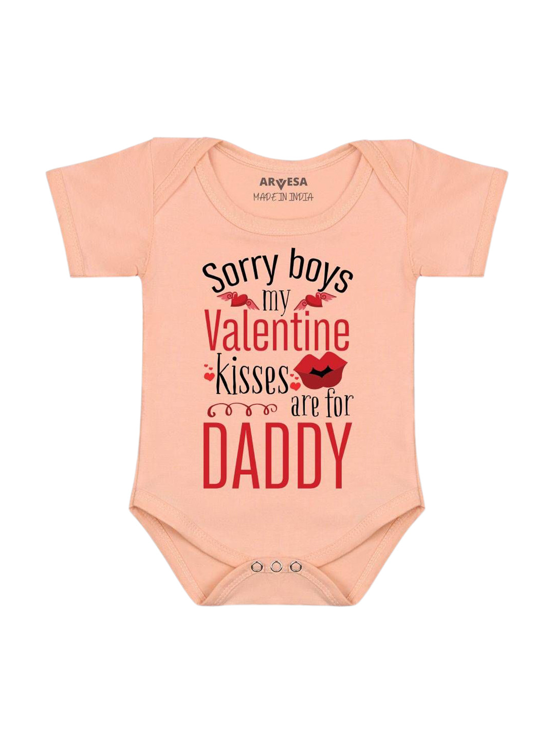 Arvesa Sorry Boys My Valentine Kisses Are For Daddy  Printed Romper
