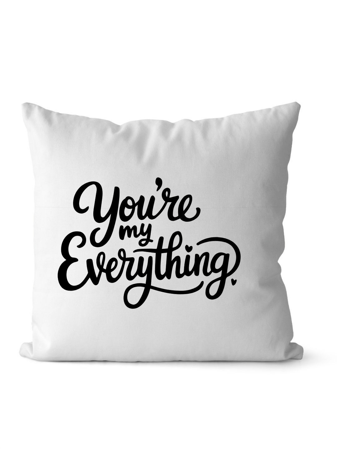 Loops n knots White & Black You're My Everything Printed Pre-Filled Cushion