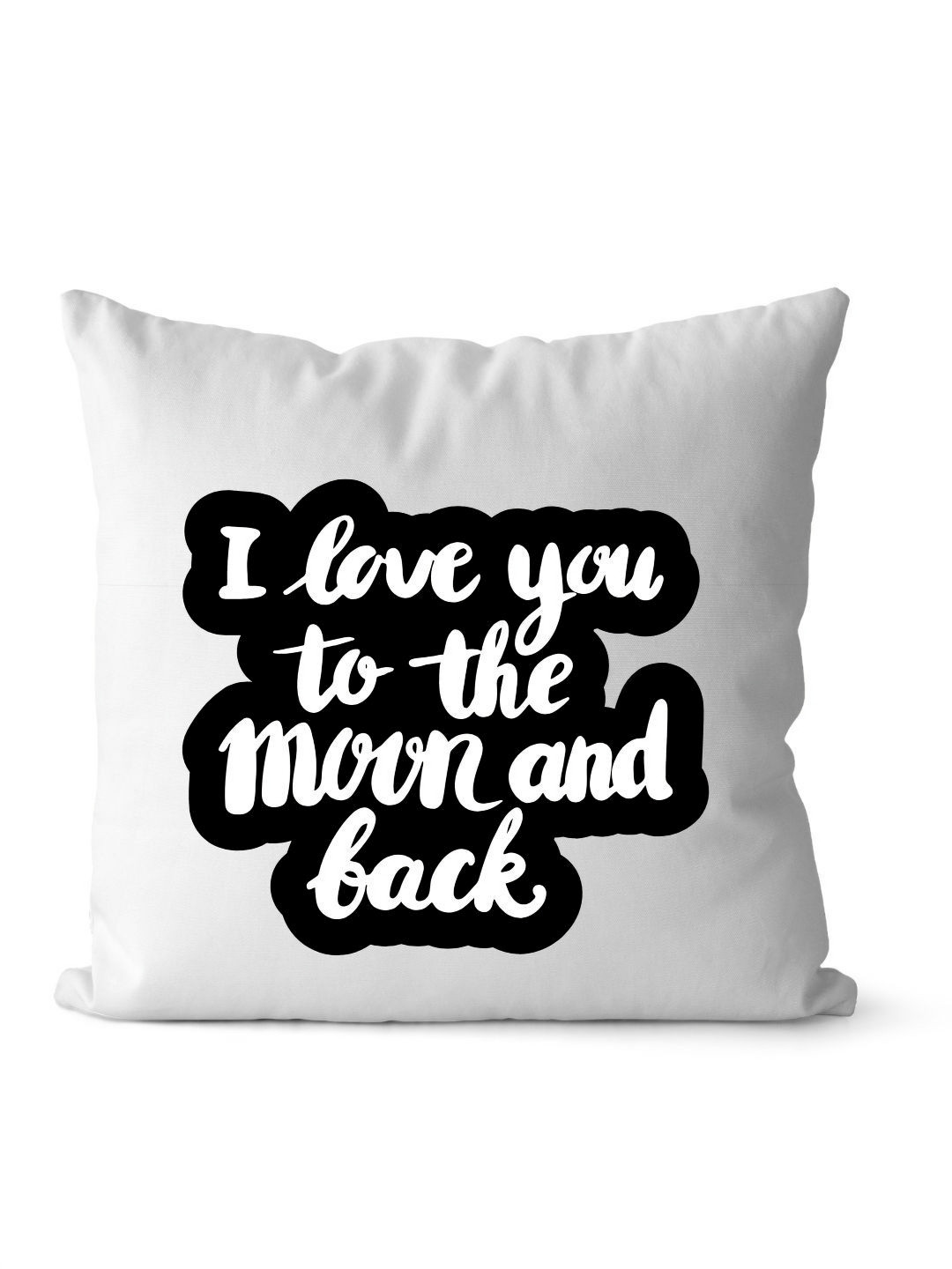 Loops n knots White & Black I Love You to the Moon and Back Printed Pre-Filled Cushion
