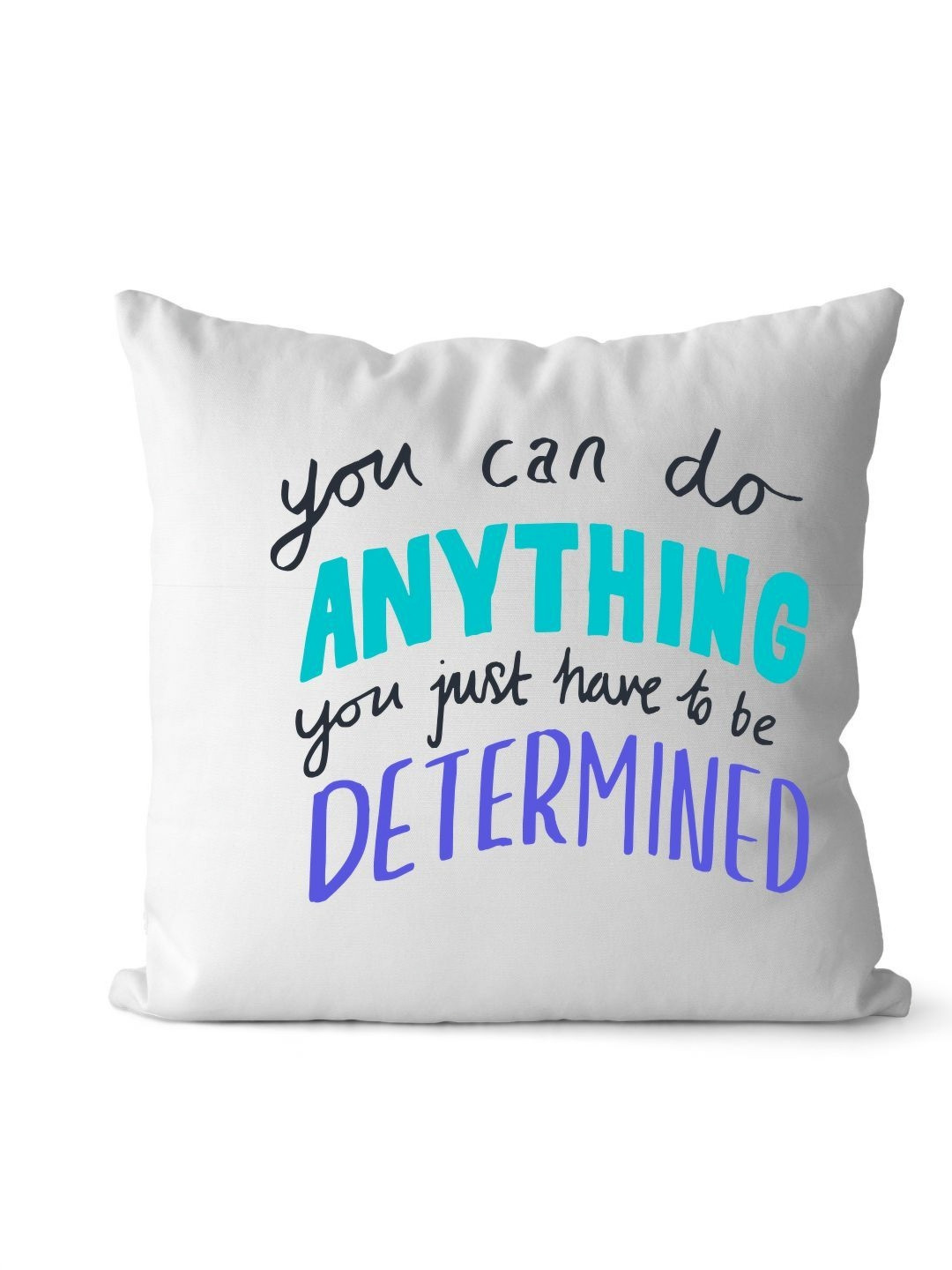 Loops n knots White & Blue You Can Do Anything Printed Pre-Filled Cushion