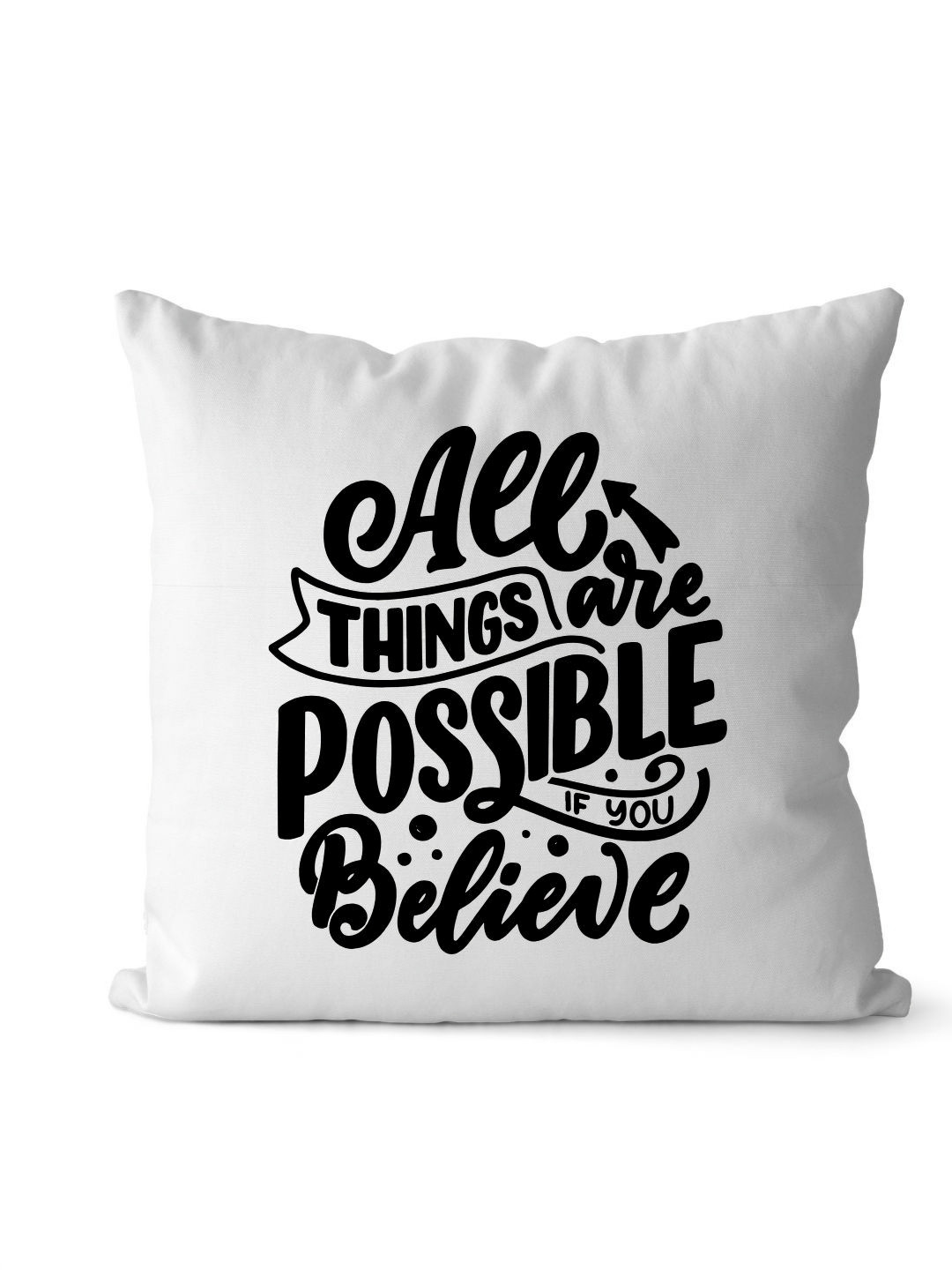 Loops n knots White & Black Motivational Quote Design Printed Pre-Filled Cushion