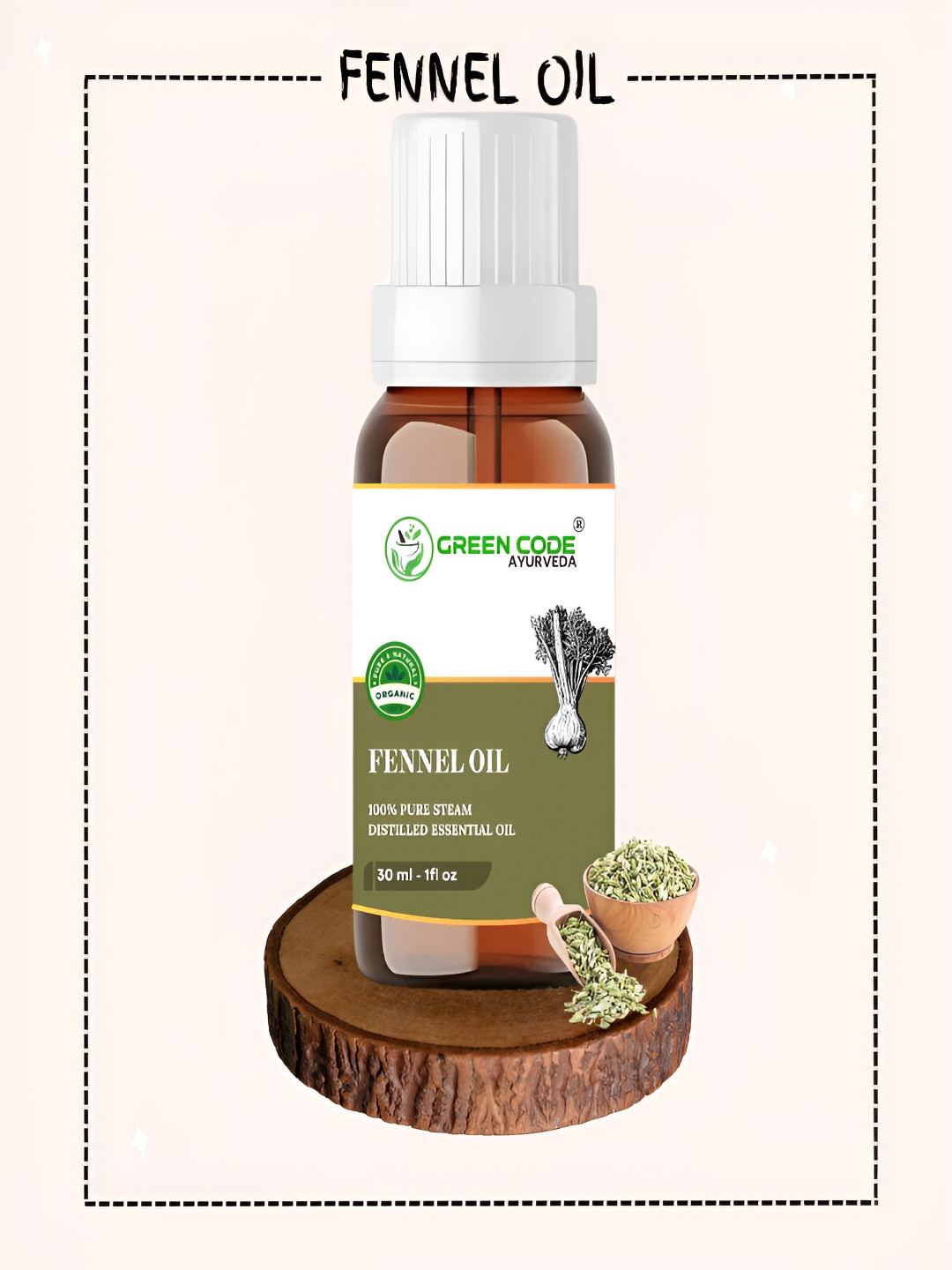 GREEN CODE AYURVEDA 100% Pure Steam Fennel Distilled Essential Oil - 30 ml