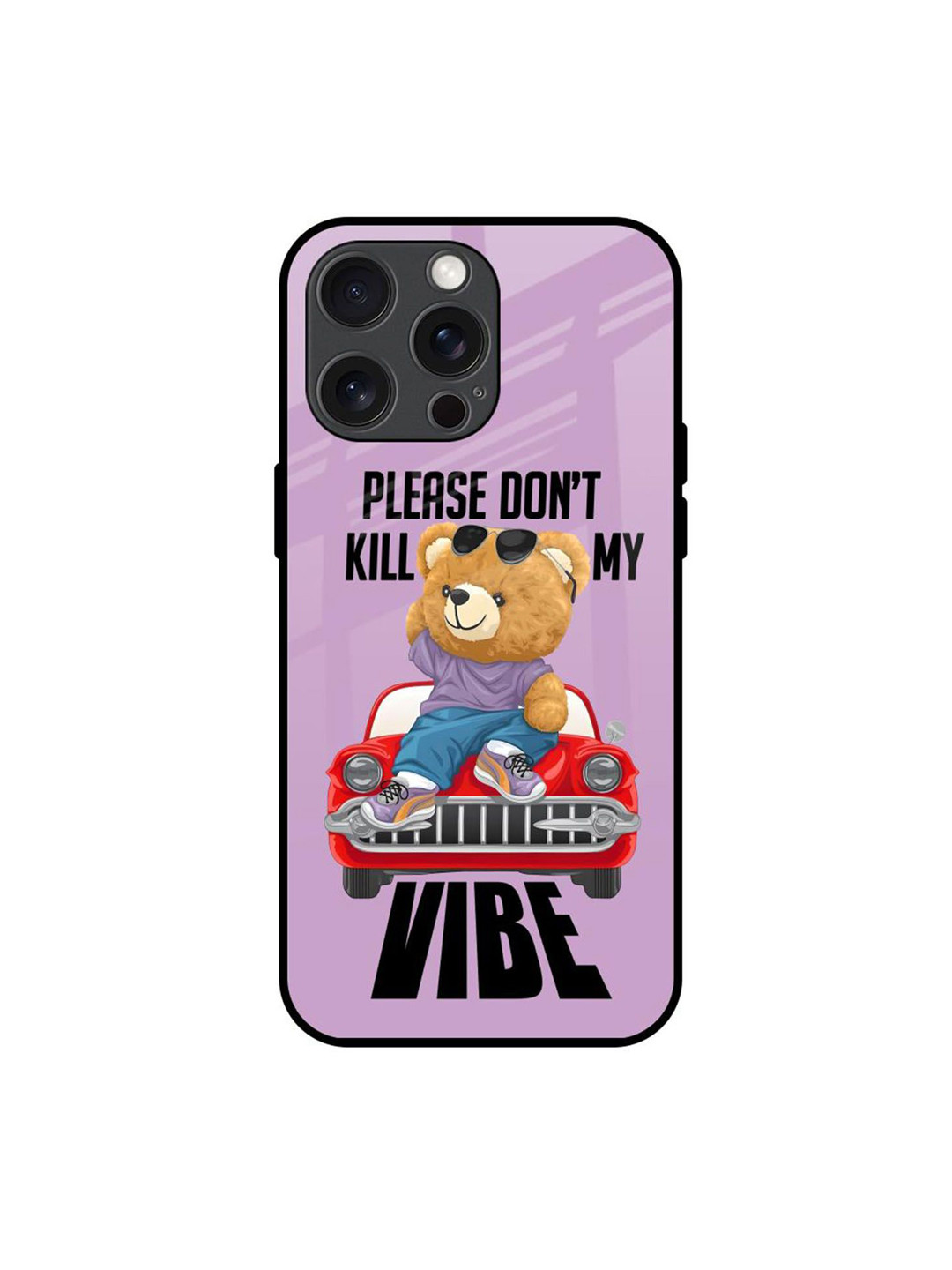 QRIOH Don't Kill My Vibe Printed iPhone 15 Pro Max Back Case