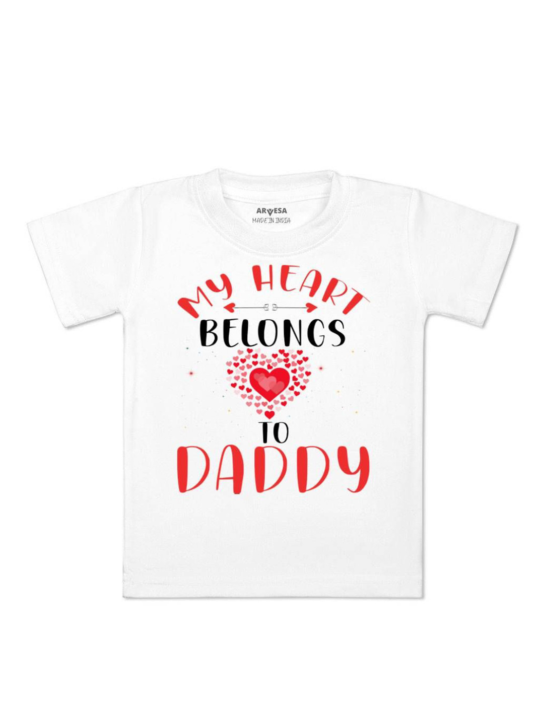 Arvesa My Heart Belongs To Daddy Printed Kids Unisex T-shirt