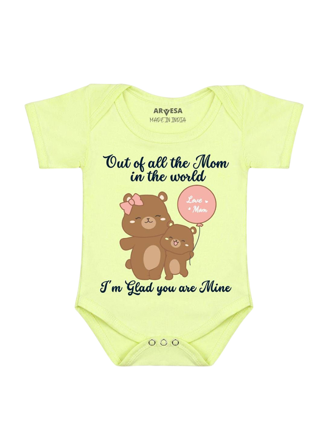 Arvesa Kids I Am Glad You Are Mine Mom Printed Cotton Bodysuit