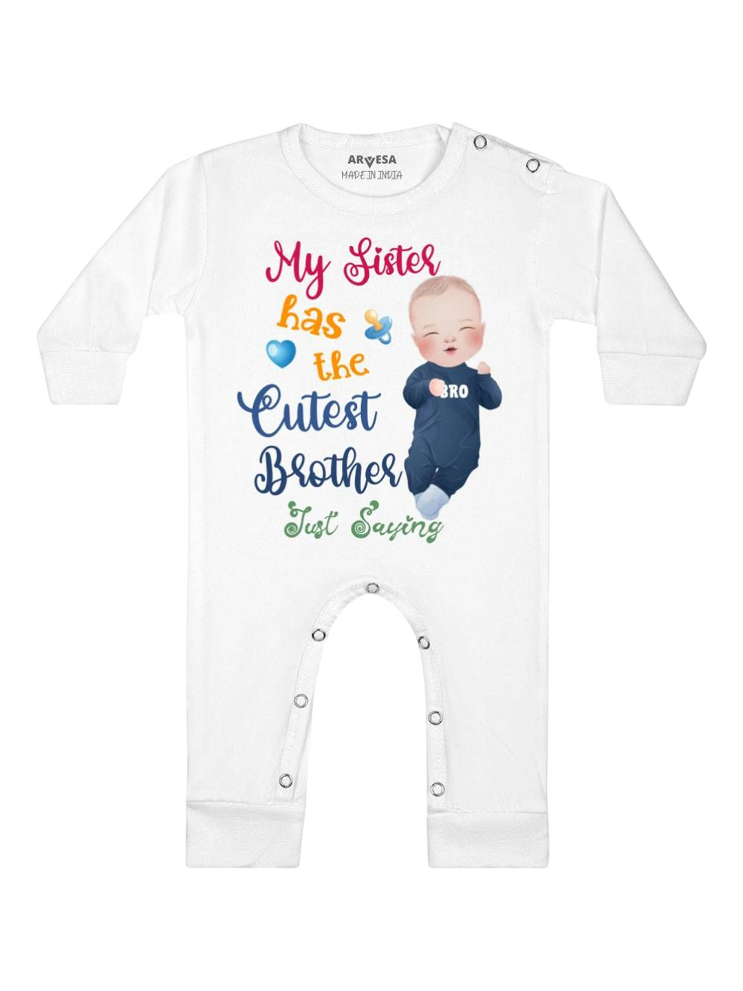 Arvesa Kids Sister Has The Cutest Brother Printed Baby Romper
