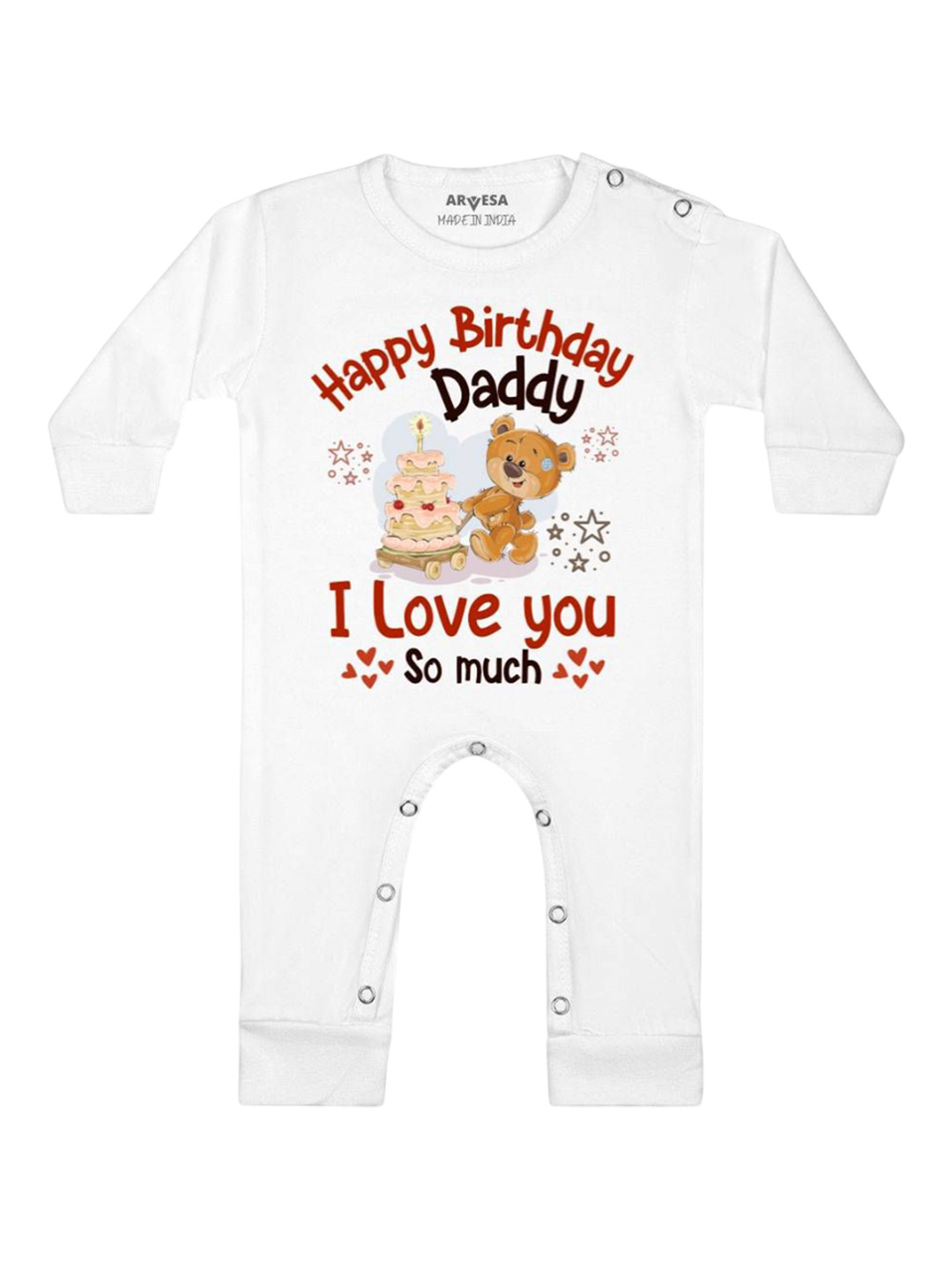 Arvesa Kids Happy Birthday Daddy. I Love You So Much. Printed Baby Romper