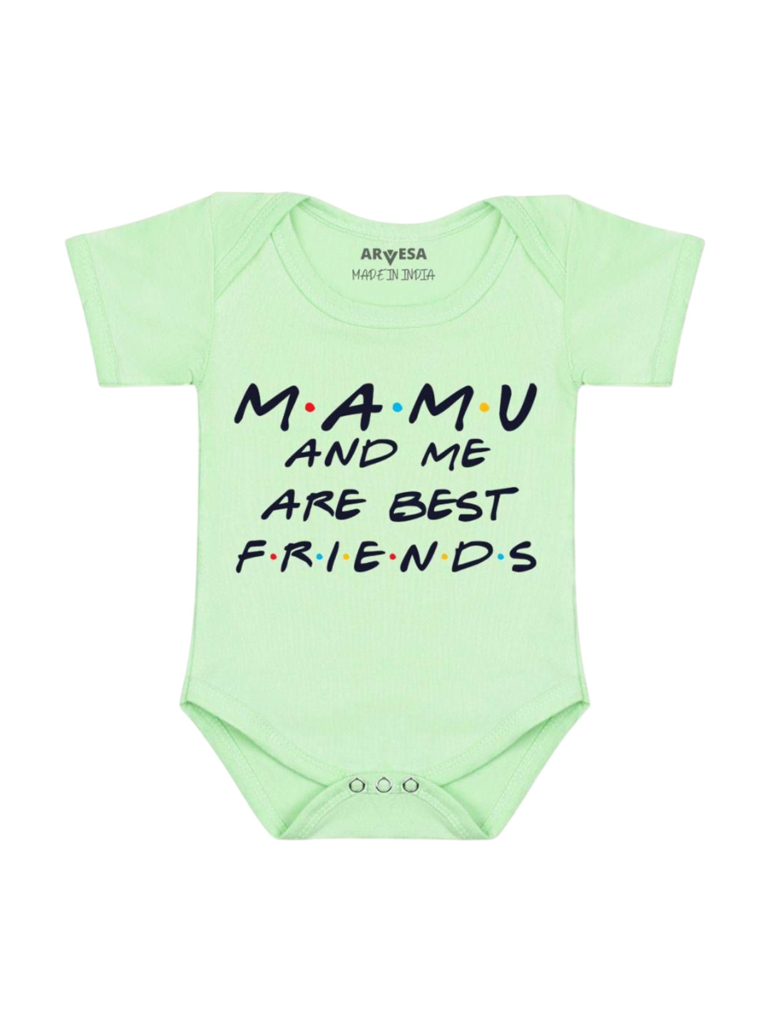 Arvesa Mamu & Me Are Best Friend Printed Romper