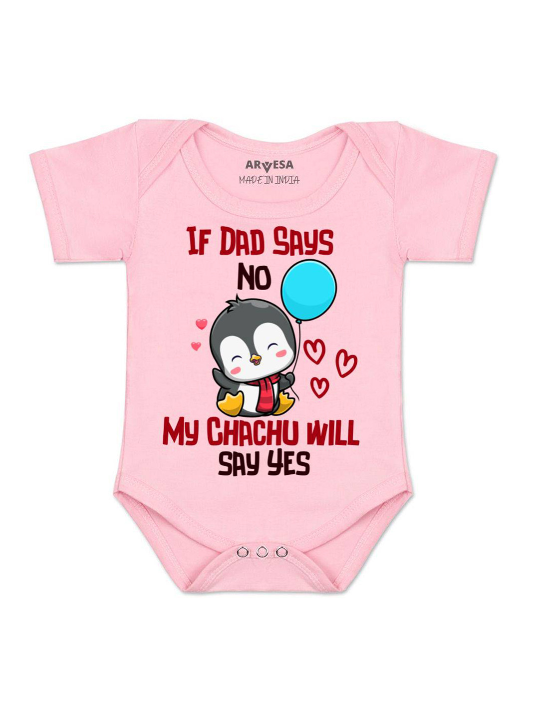 Arvesa If Dad Say No My Chachu Printed Bodysuit