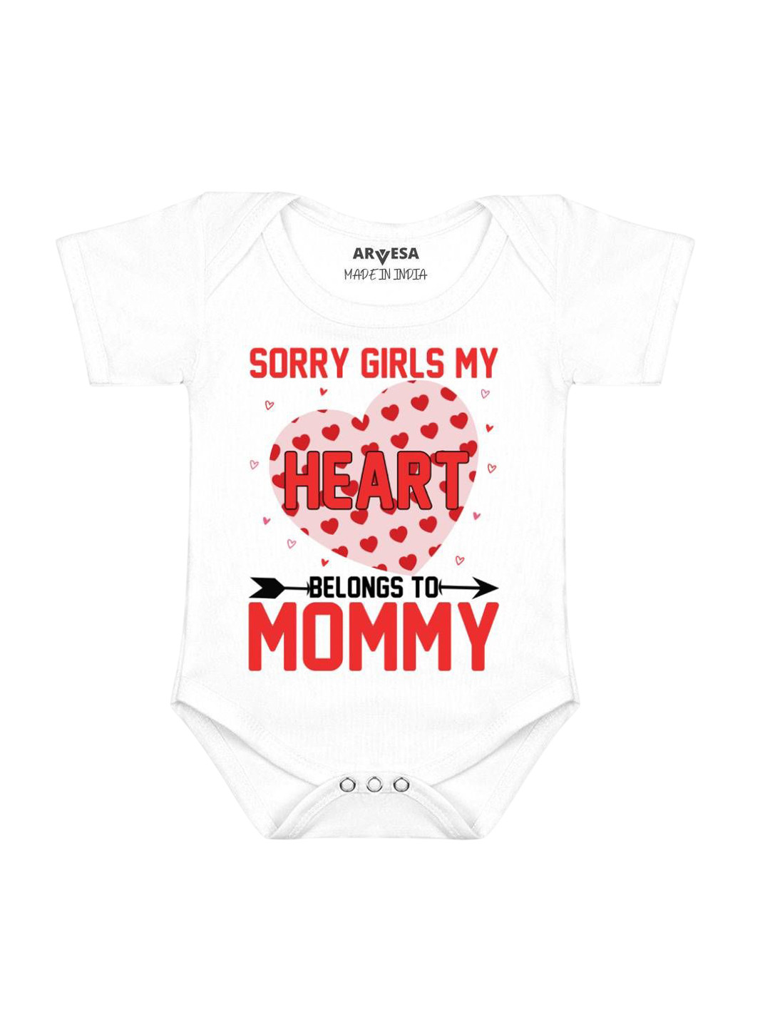 Arvesa Sorry Girls My Heart Belongs To Mommy Printed Baby Romper