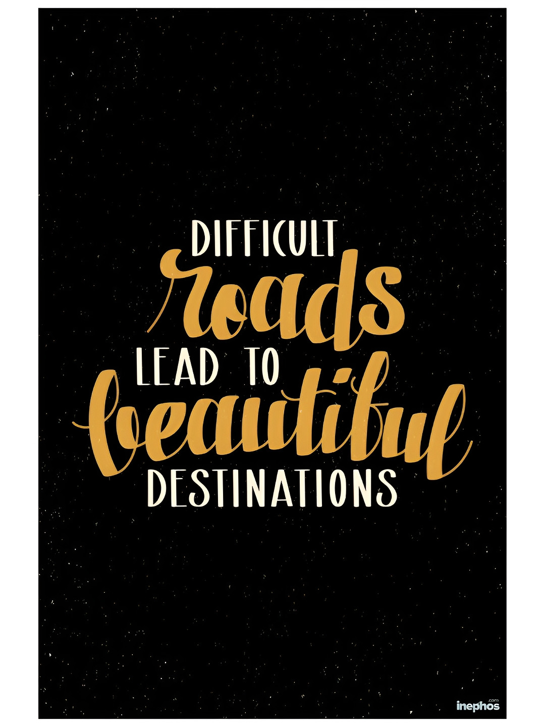 Inephos Black & Yellow Beautiful Destinations Inspirational Vinyl Poster