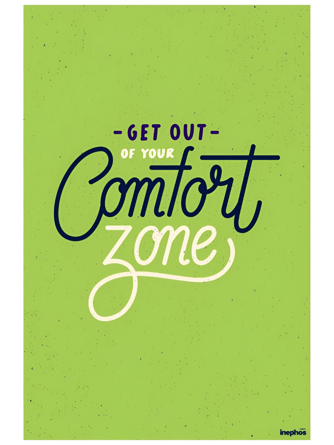 Inephos Green & Black Comfort Zone Inspirational Vinyl Photograph Poster