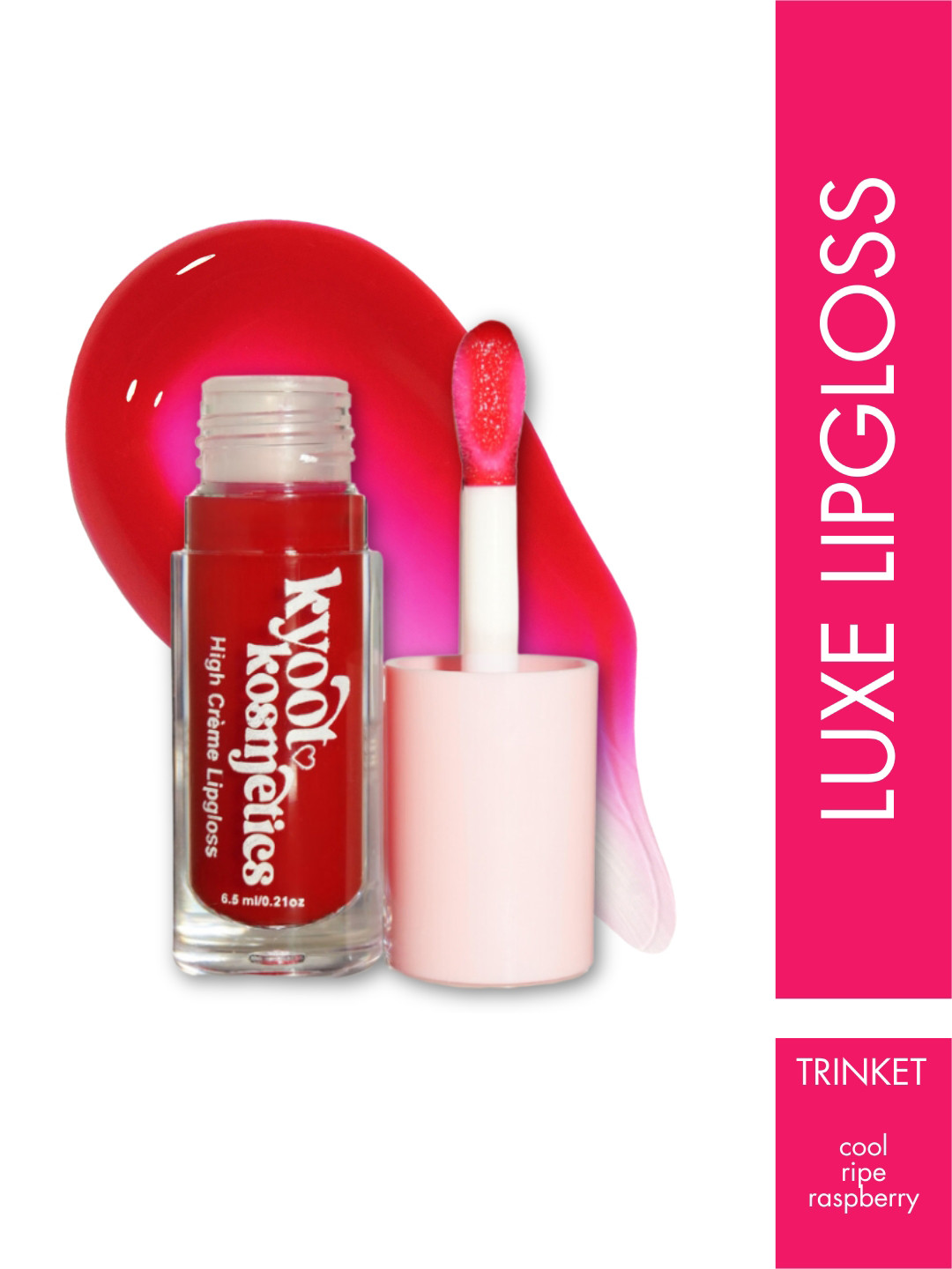 Kyoot Kosmetics High Creme Lip Gloss Juicy Plush Formulation - 6.5 ml - Trinket