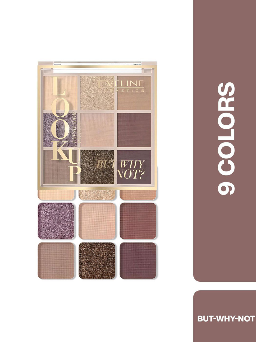 Eveline Cosmetics Look Up 9 Colors Eyeshadow Palette  - 10.8 g - But Why Not