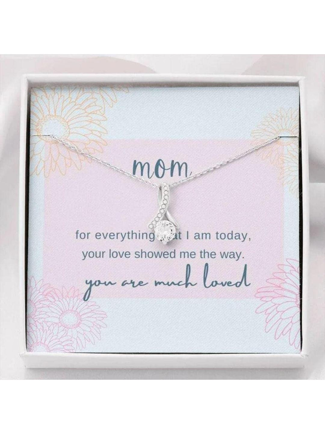 Sterling Silver Gift Mom Necklace, Gift For Mom For Everything That I Am Today Alluring Beauty Neck