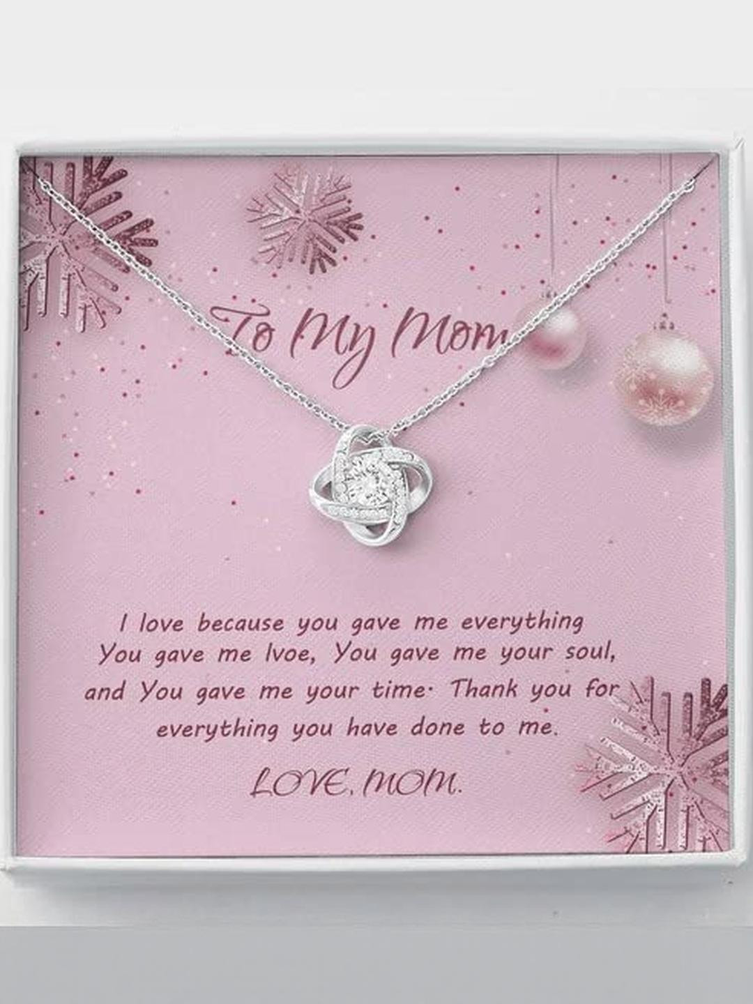 Sterling Silver Gift MOM NECKLACE, CHRISTMAS ATMOSPHERE GIFT FOR MOM LOVE KNOT NECKLACE YOU GAVE ME
