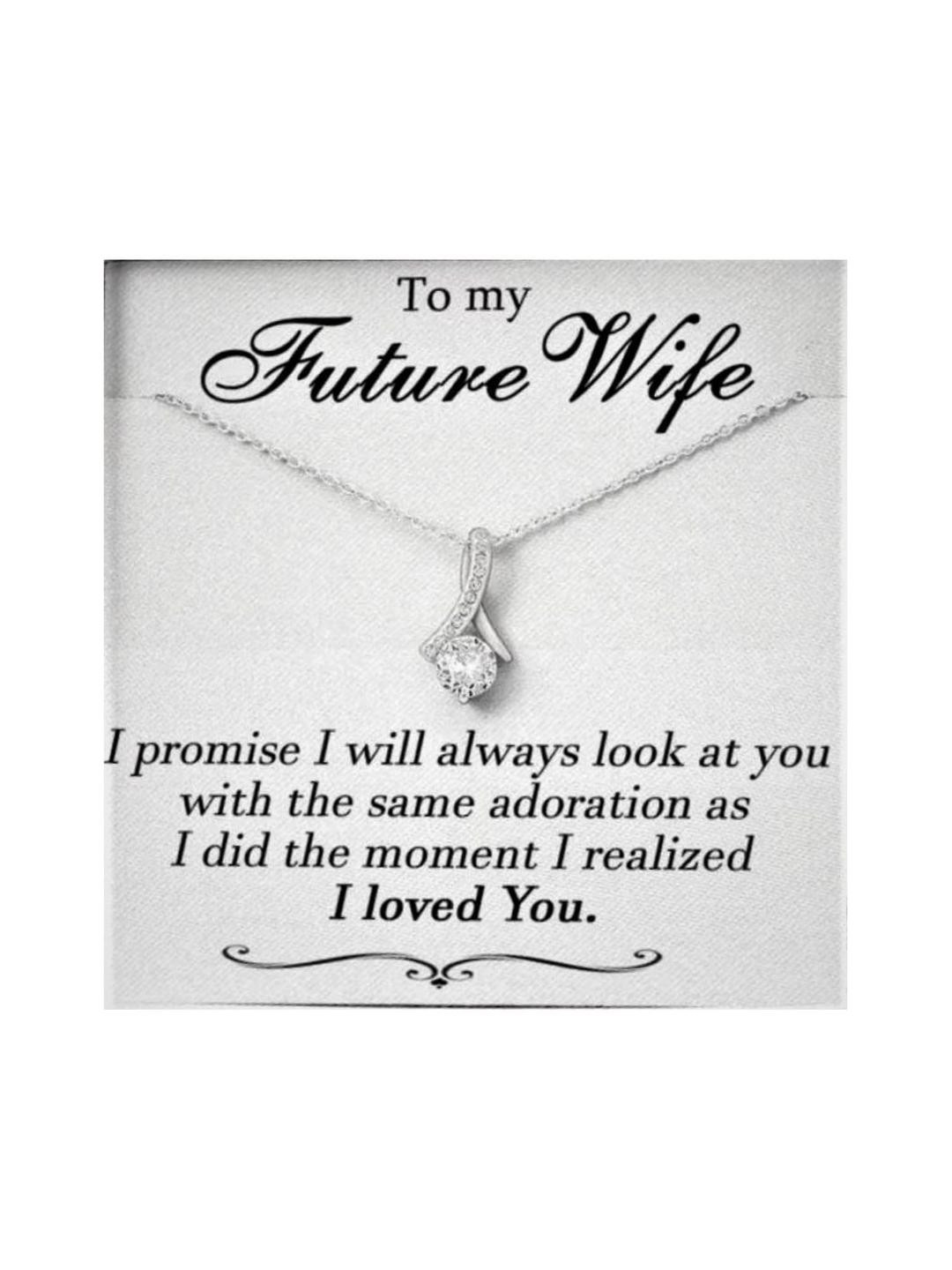 Silver Gift Future Wife Necklace, To My Future Wife Necklace, Engagement Gift For Future Wife, Sent