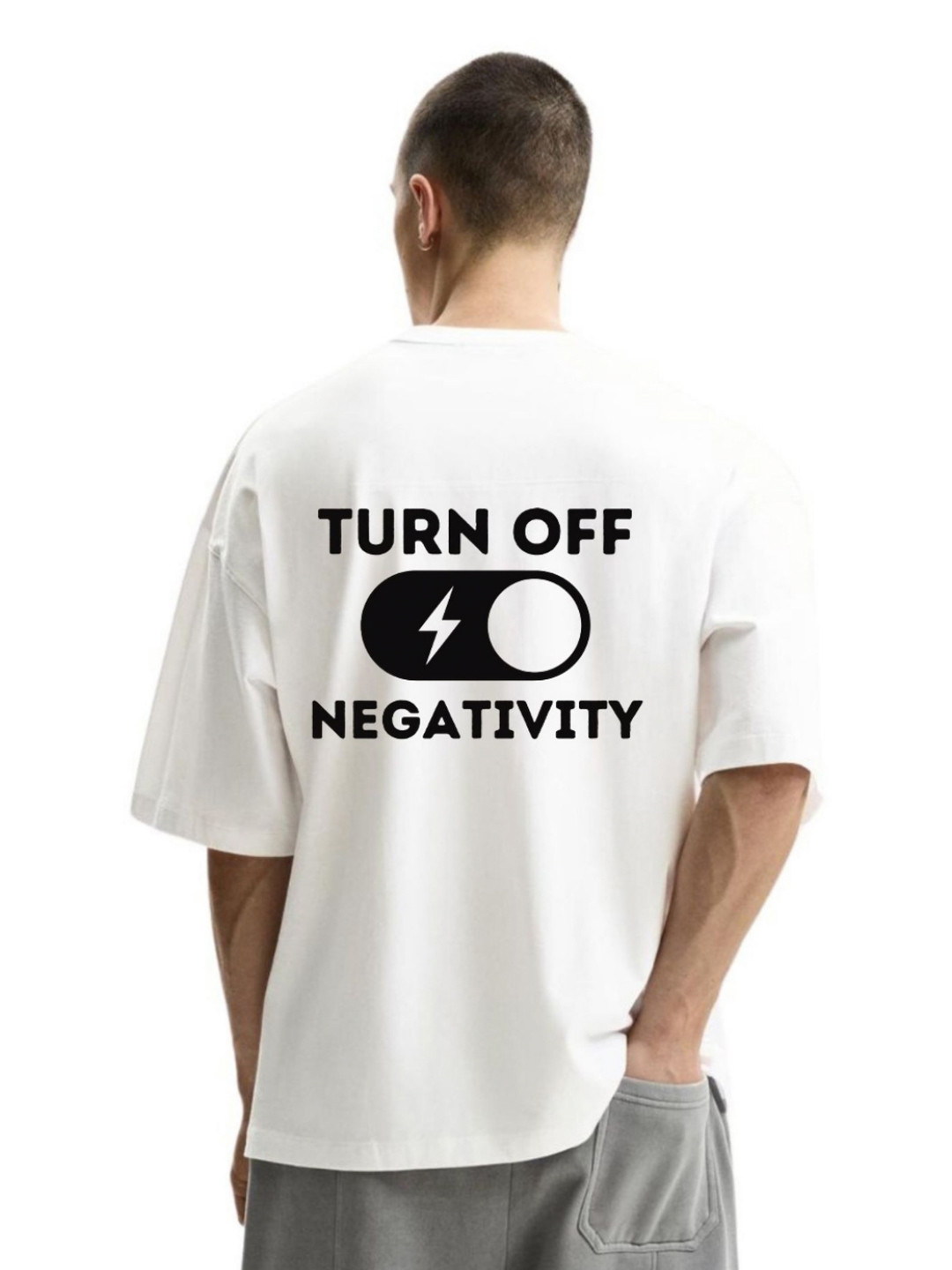 Turn Off Negativity Typography Oversized Cotton T-shirt