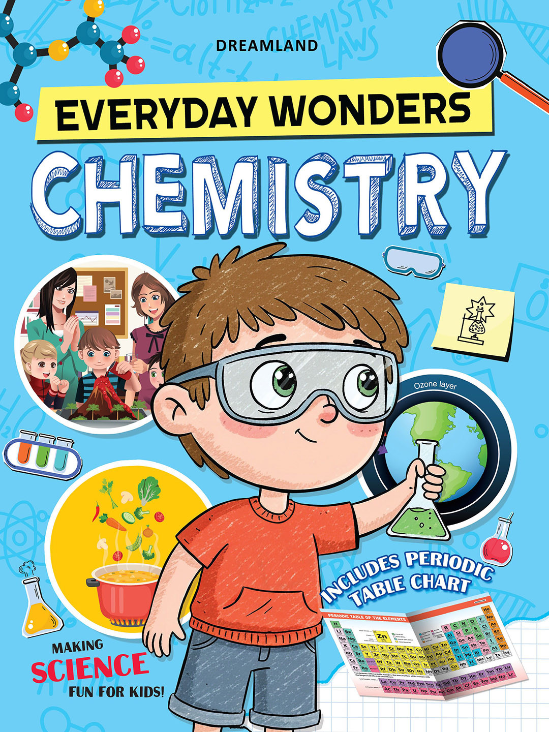 Dreamland Kids Everyday Wonders : Chemistry Book  6,Easy Experiments to Explore