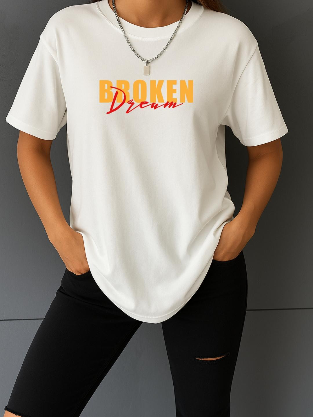 Women White Broken Dream Typography Oversized T-Shirt