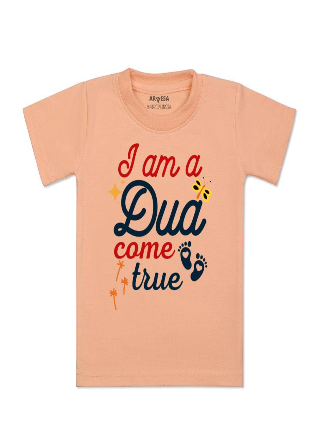 Arvesa Kids I am Dua Come True Printed Tshirt