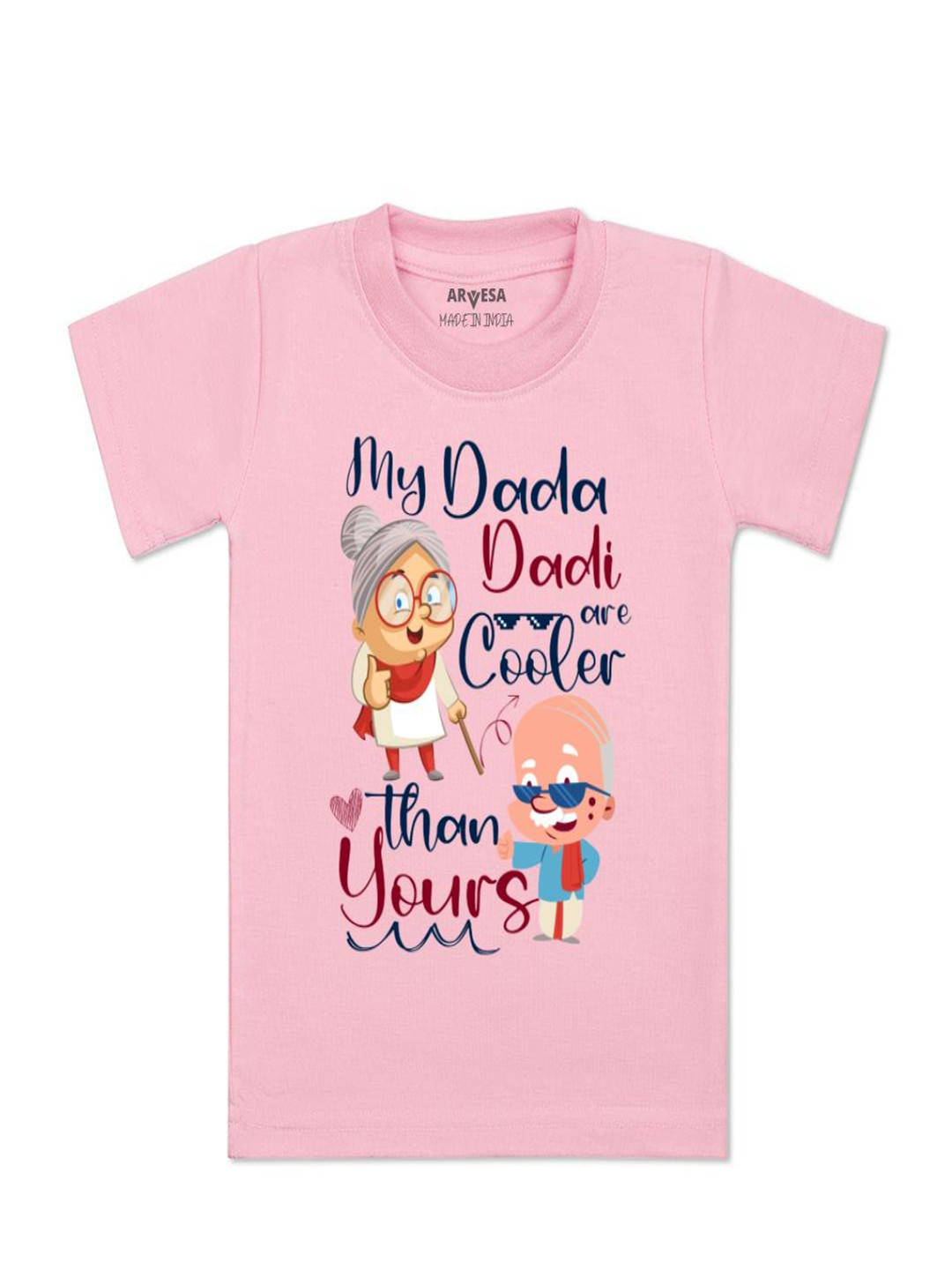 Arvesa Kids My Dada Dadi is Cooler Printed Tshirt