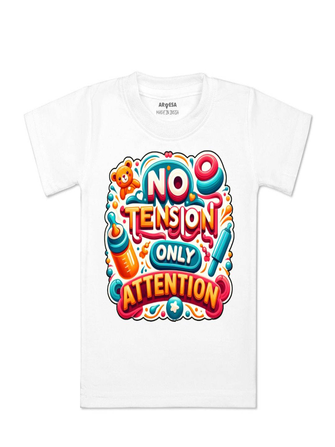 Arvesa Kids No Tension Only Attention Printed Tshirt
