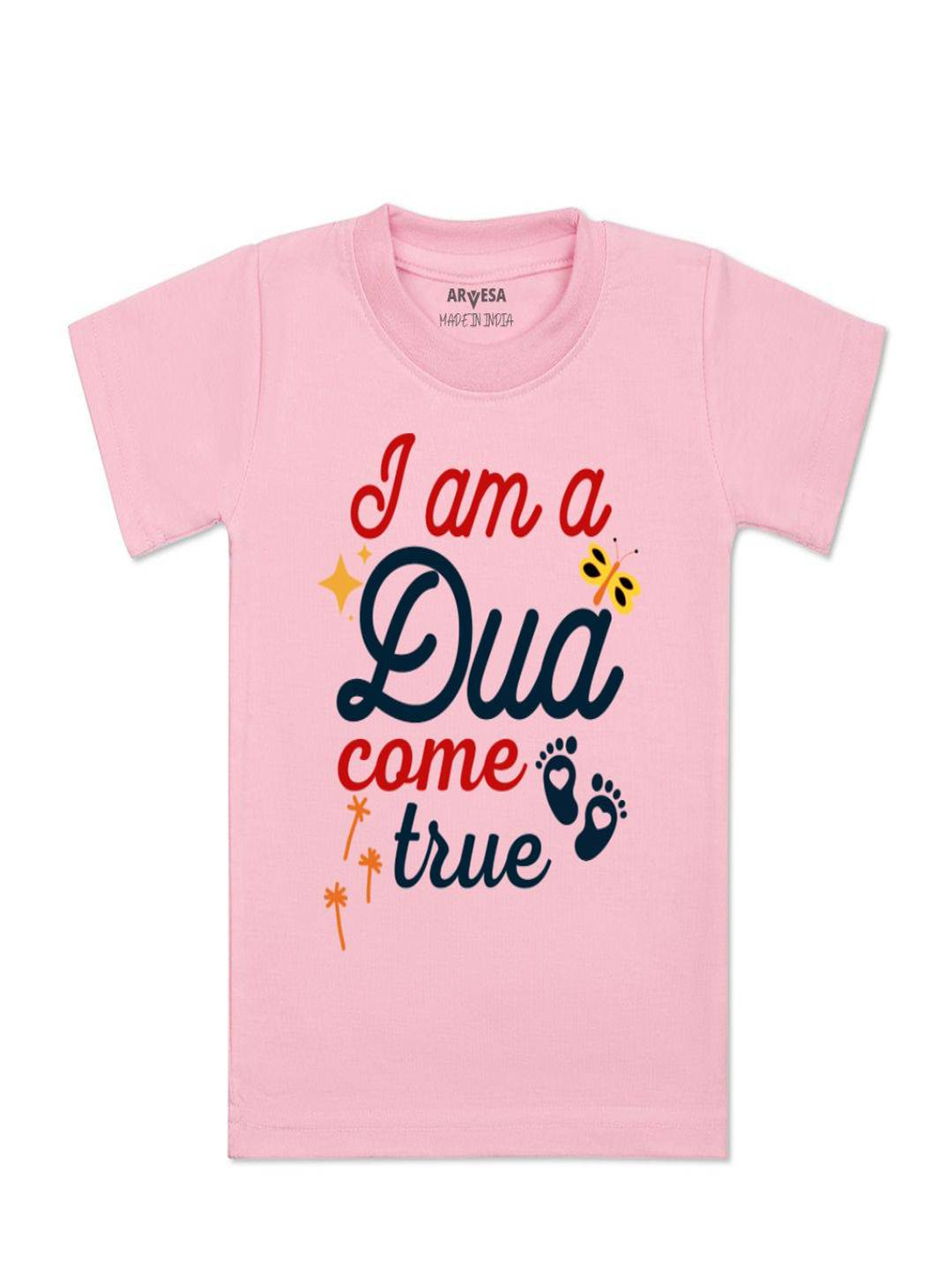 Arvesa Kids I am Dua Come True Printed Tshirt