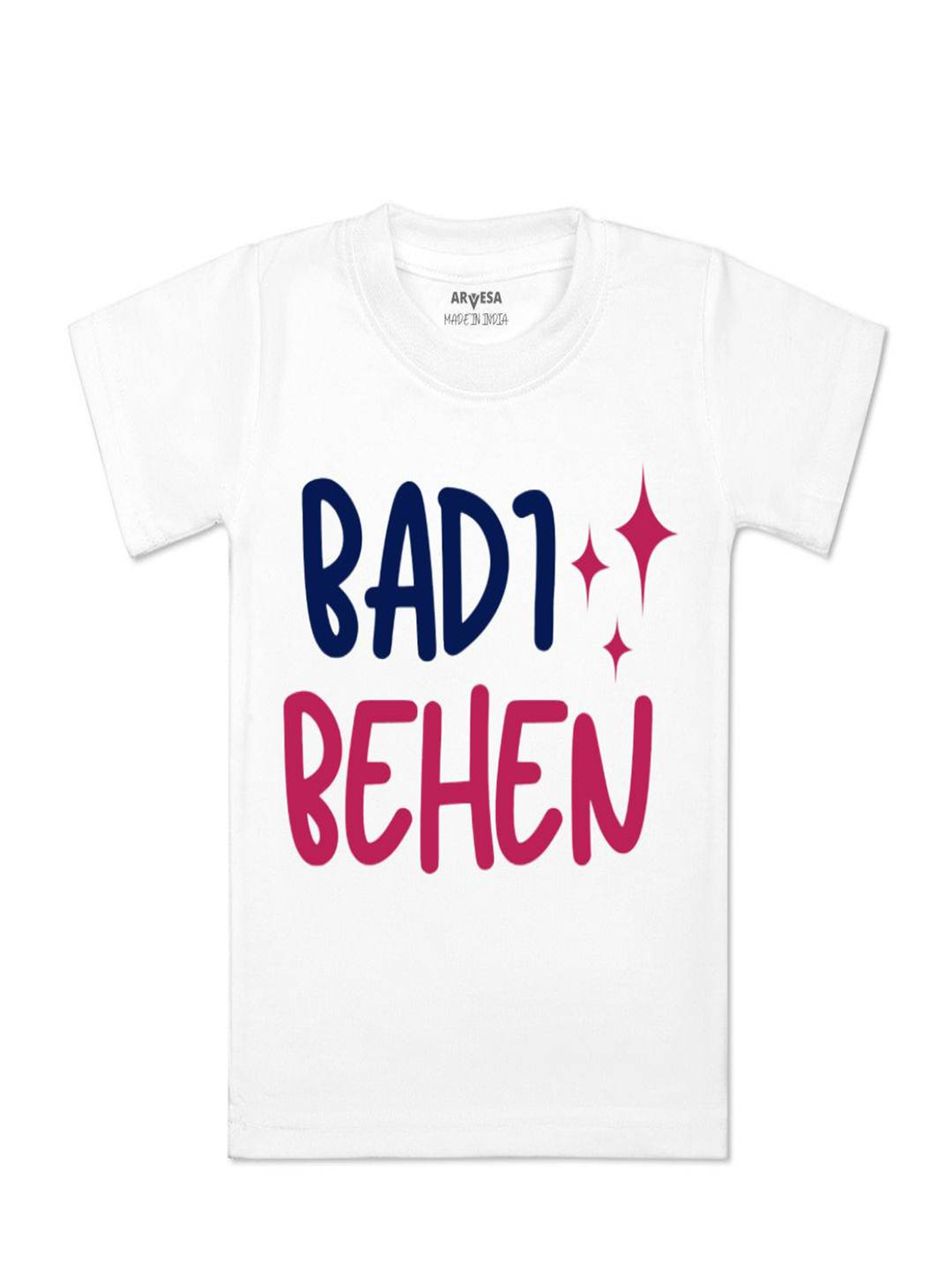 Arvesa Kids Badi Behen Printed T-shirt