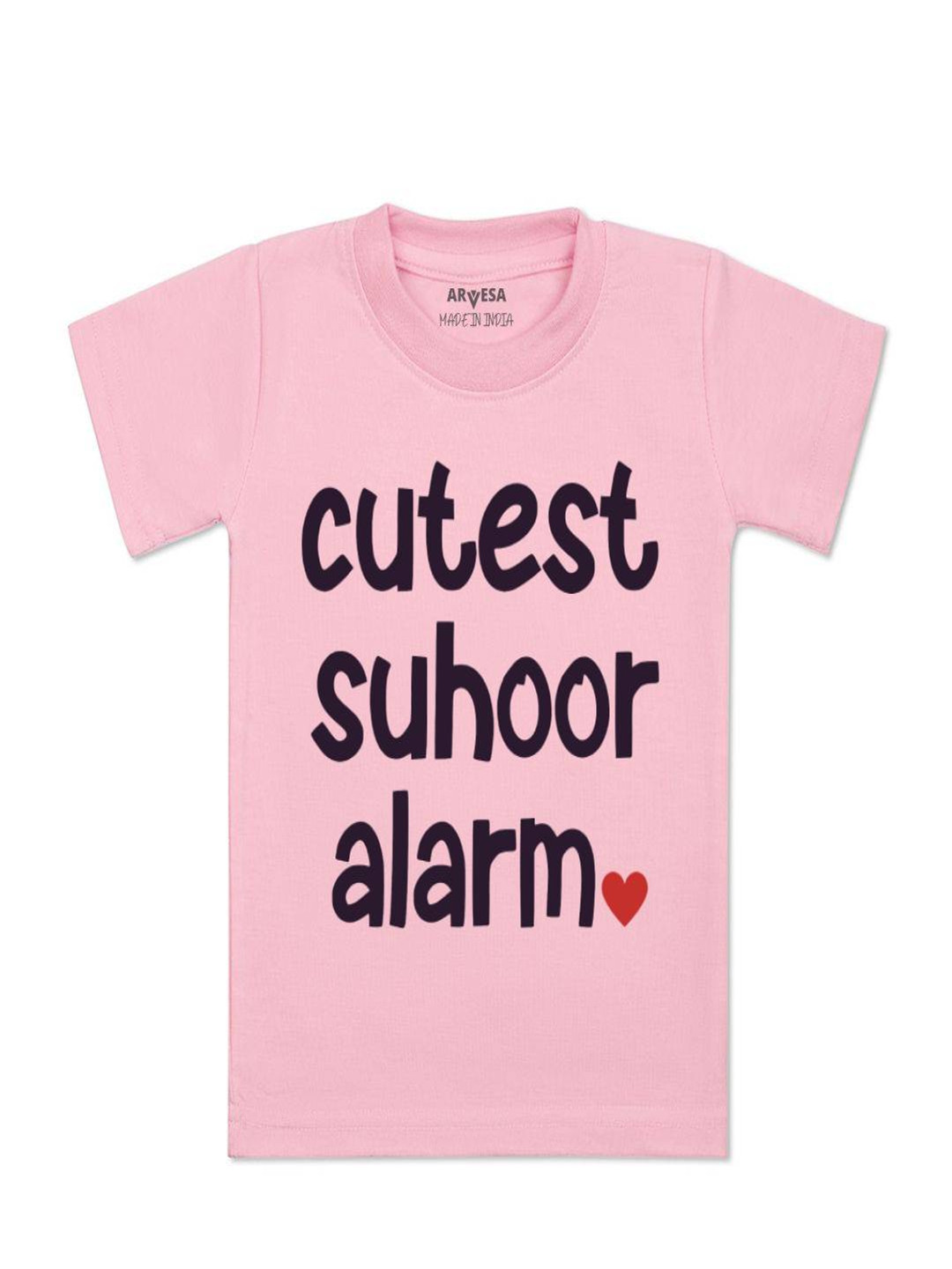Arvesa Kids Cutest Suhoor Alarm Printed Tshirt