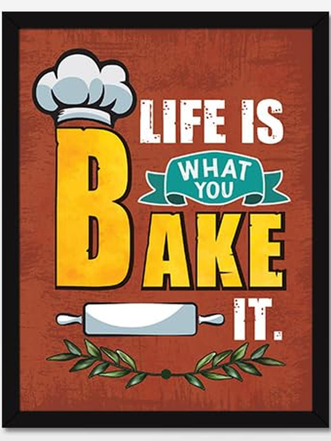 Chaka Chaundh Restaurant & Food Quotes MDF Wall Paintings Wall Art - 11x14In