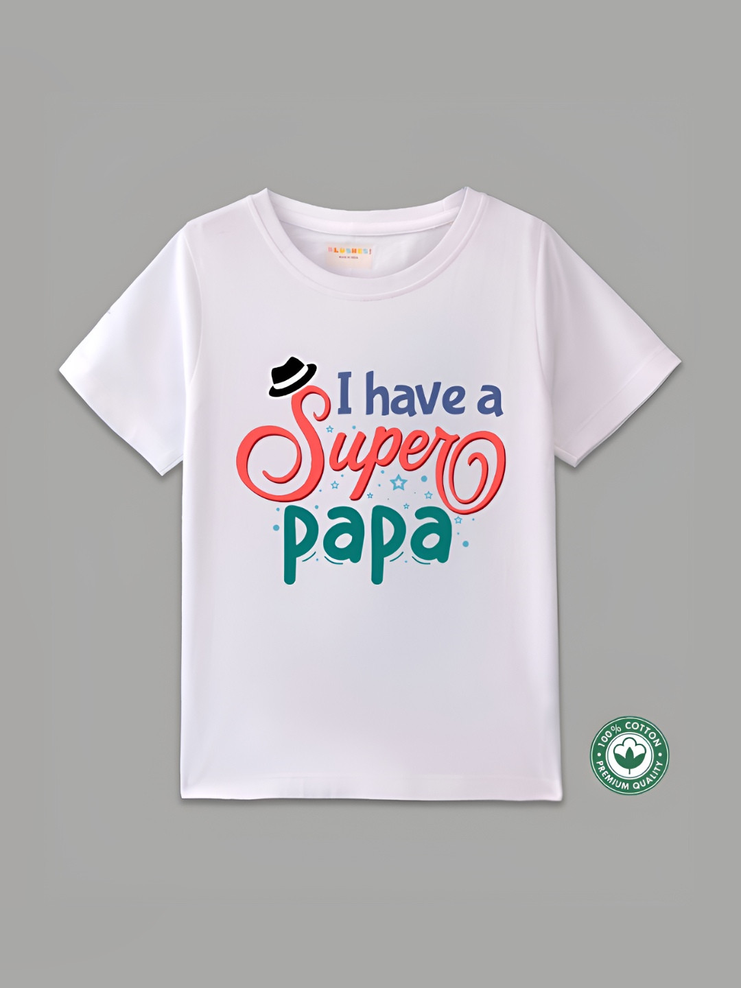 BLUSHES Kids Father's Day Theme Typography Printed Regular Fit Pure Cotton T-shirt