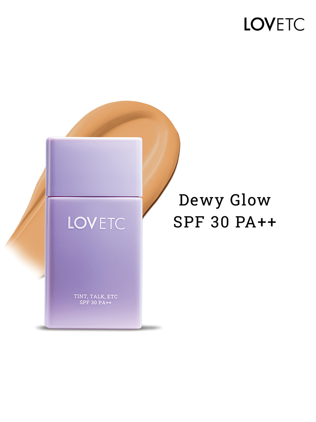 LOVETC Tint Talk Etc Radiant Glow Tint with SPF30PA++ 30ml - Tan