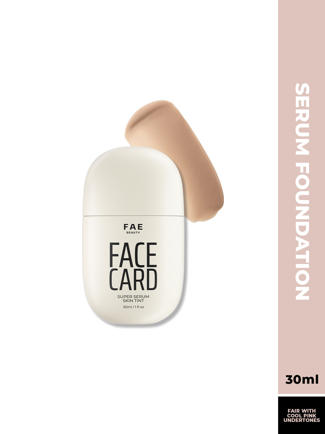 FAE BEAUTY Face Card Super Serum Skin Tint Foundation -30 ml- 10C - Cool