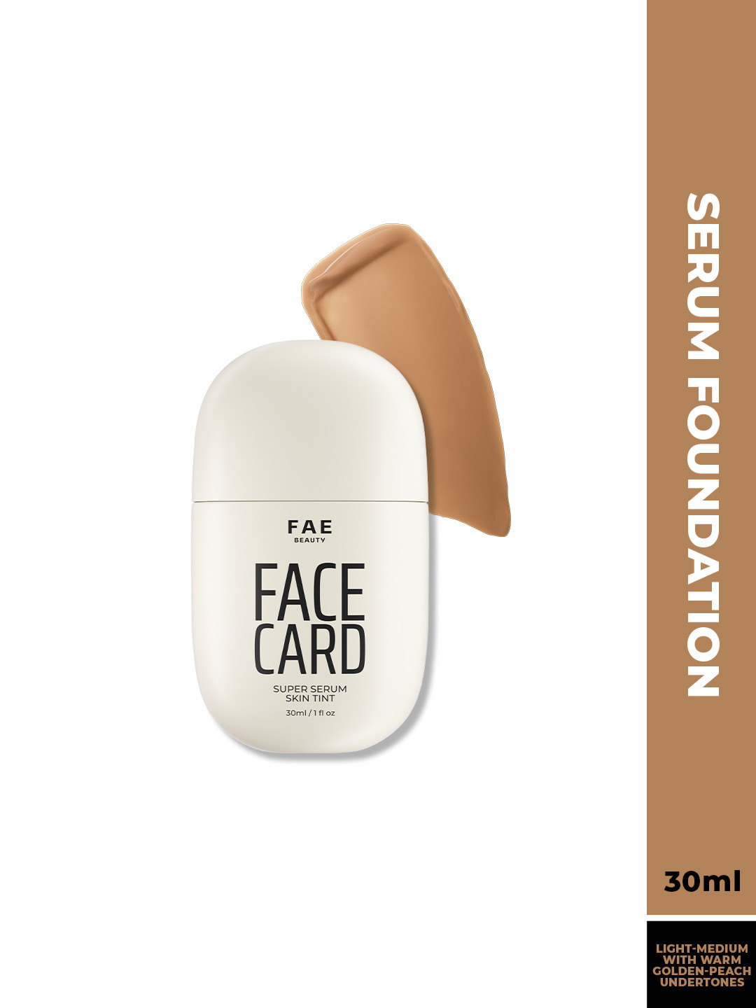 FAE BEAUTY Face Card Super Serum Skin Tint Foundation -30 ml- 30N - Warm Neutral