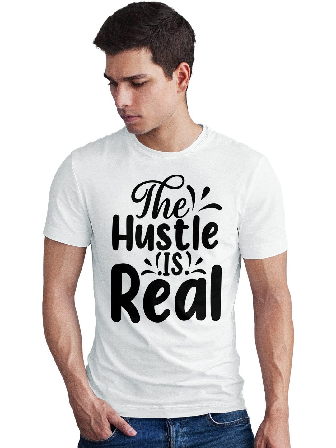 Seekbuylove Men The Hustle Is Real Printed Bio Finish Regular Fit T-shirt