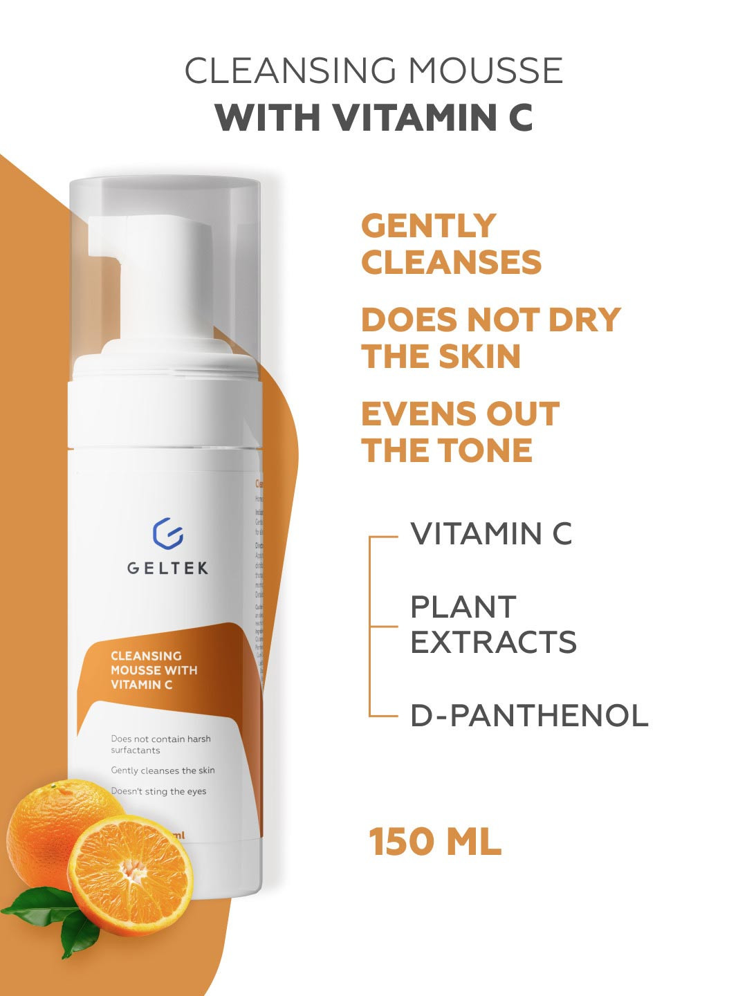 GELTEK Face Cleansing Mousse With Vitamin C - 150 ml