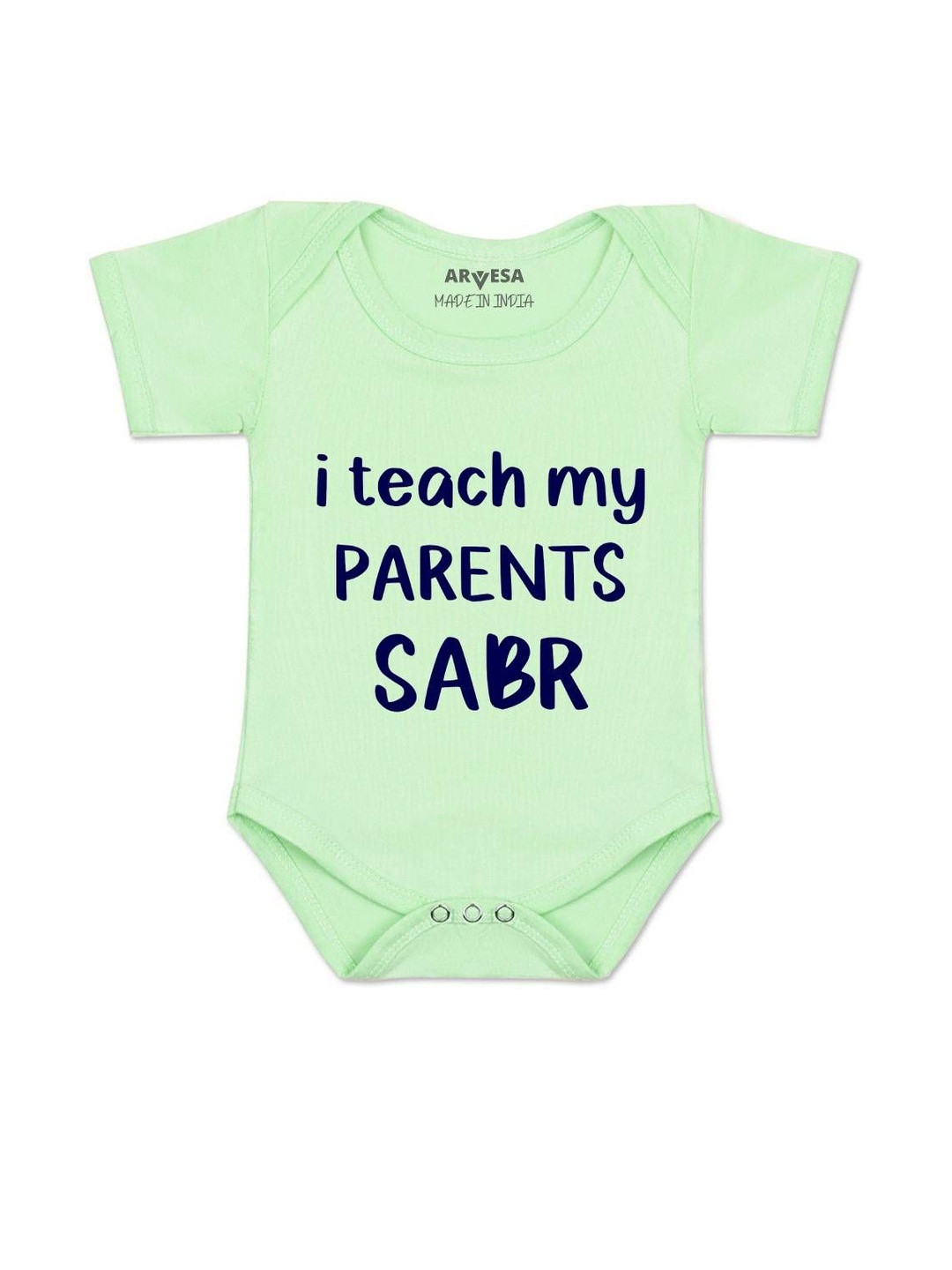 Arvesa Kids I Teach My Parents Sabr Printed Green Cotton Rompers