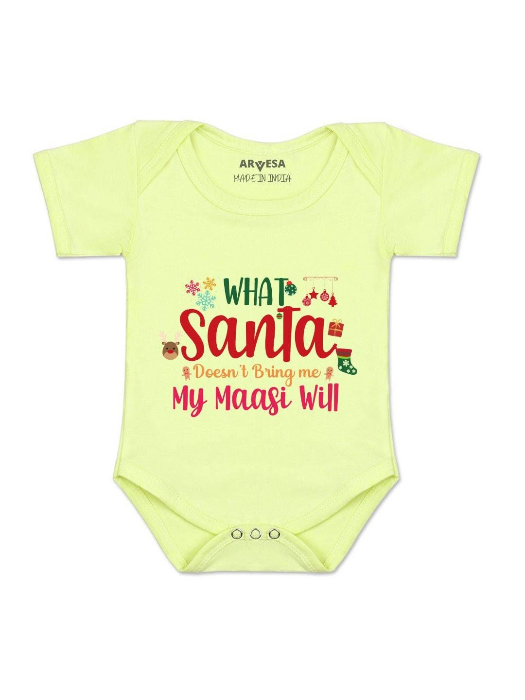 What What Santa Doesn'T Bring My Maasi Printed Romper