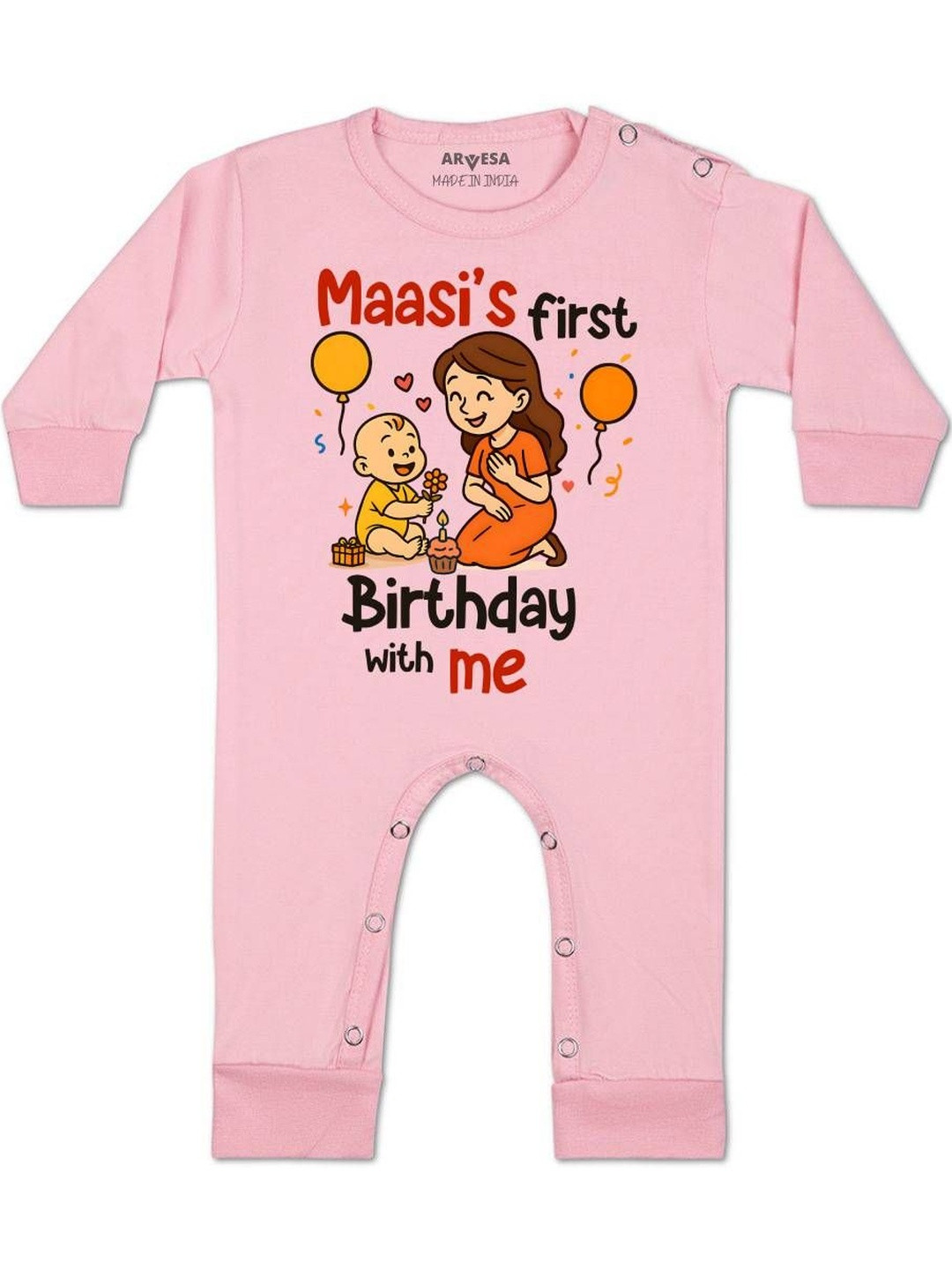 Maasi First Birthday With Me Printed Baby Rompers