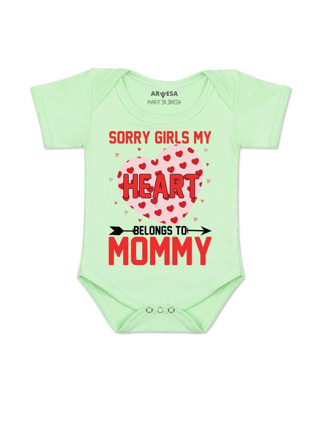 Arvesa Kids Sorry Girls My Heart Belongs to Mommy Printed Green Cotton Rompers