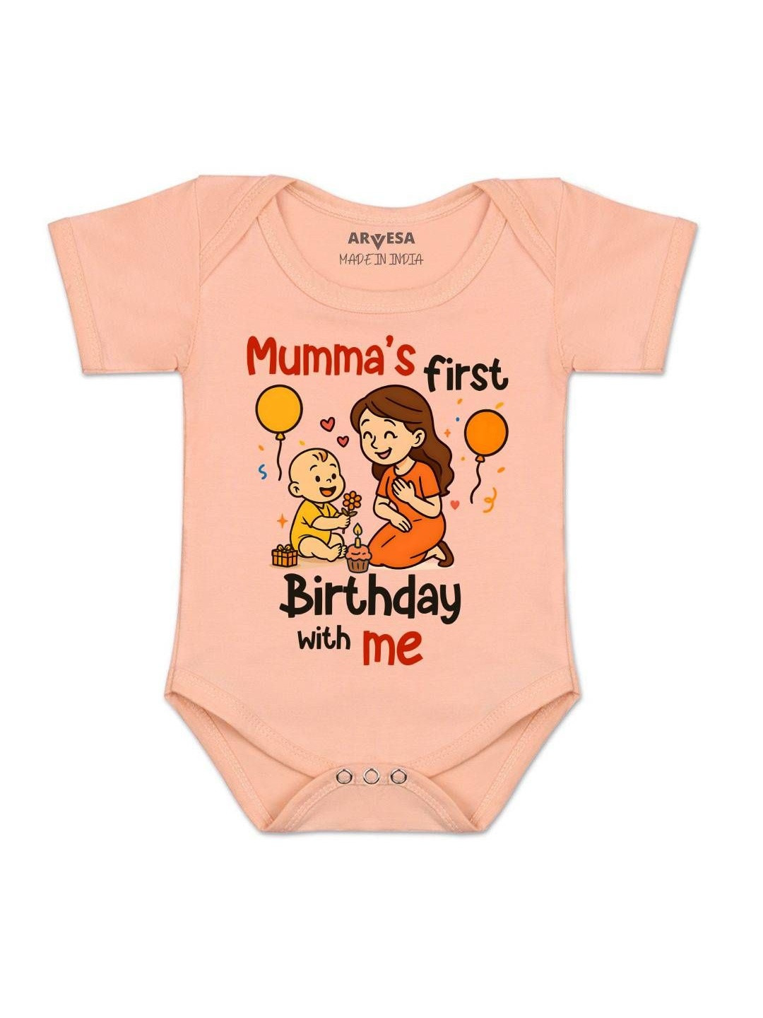 Arvesa Kids Mumma First Birthday With Me Printed Envelope Neck Romper