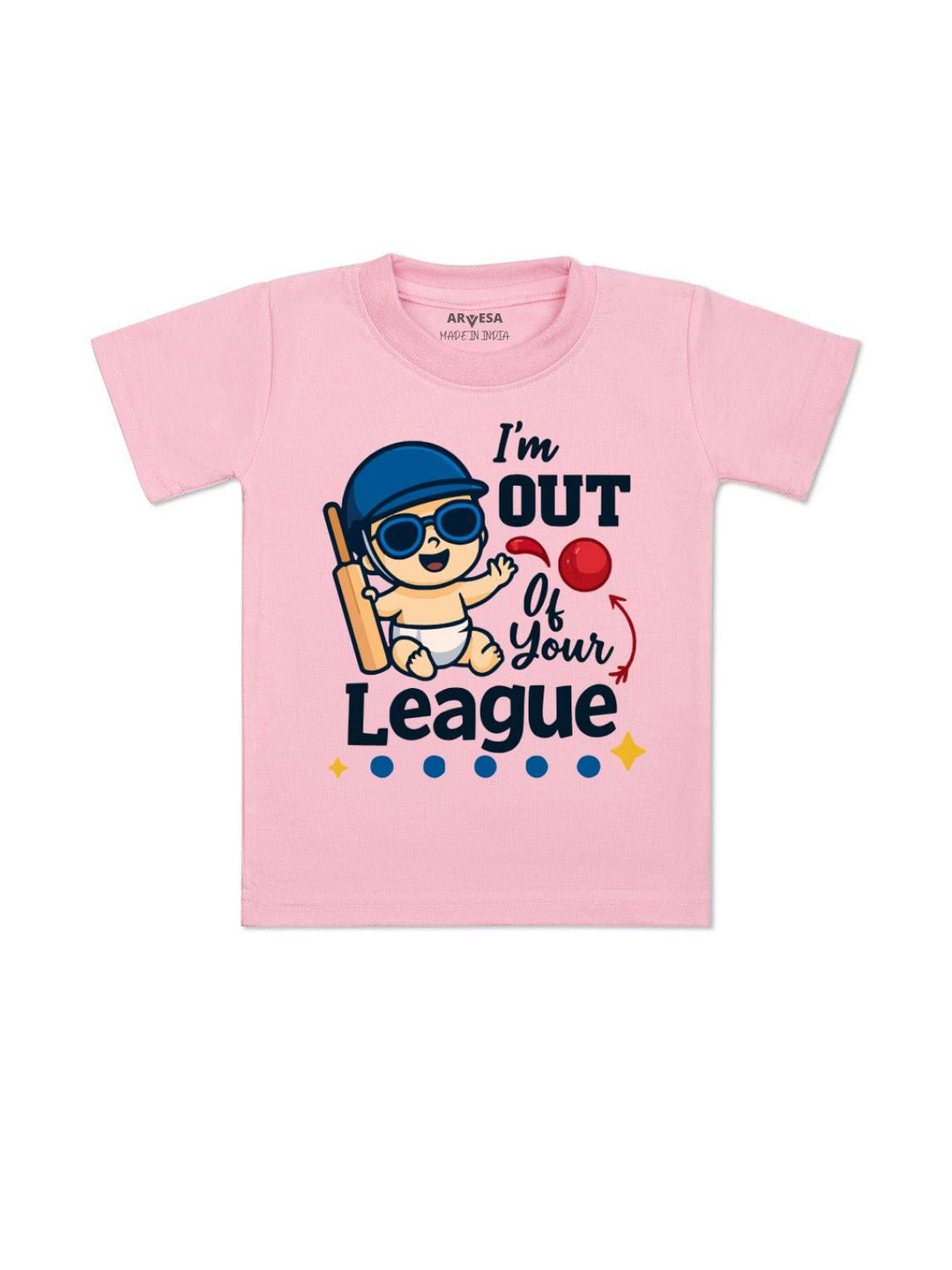I'm Out Of Your League Printed Kids Tshirt