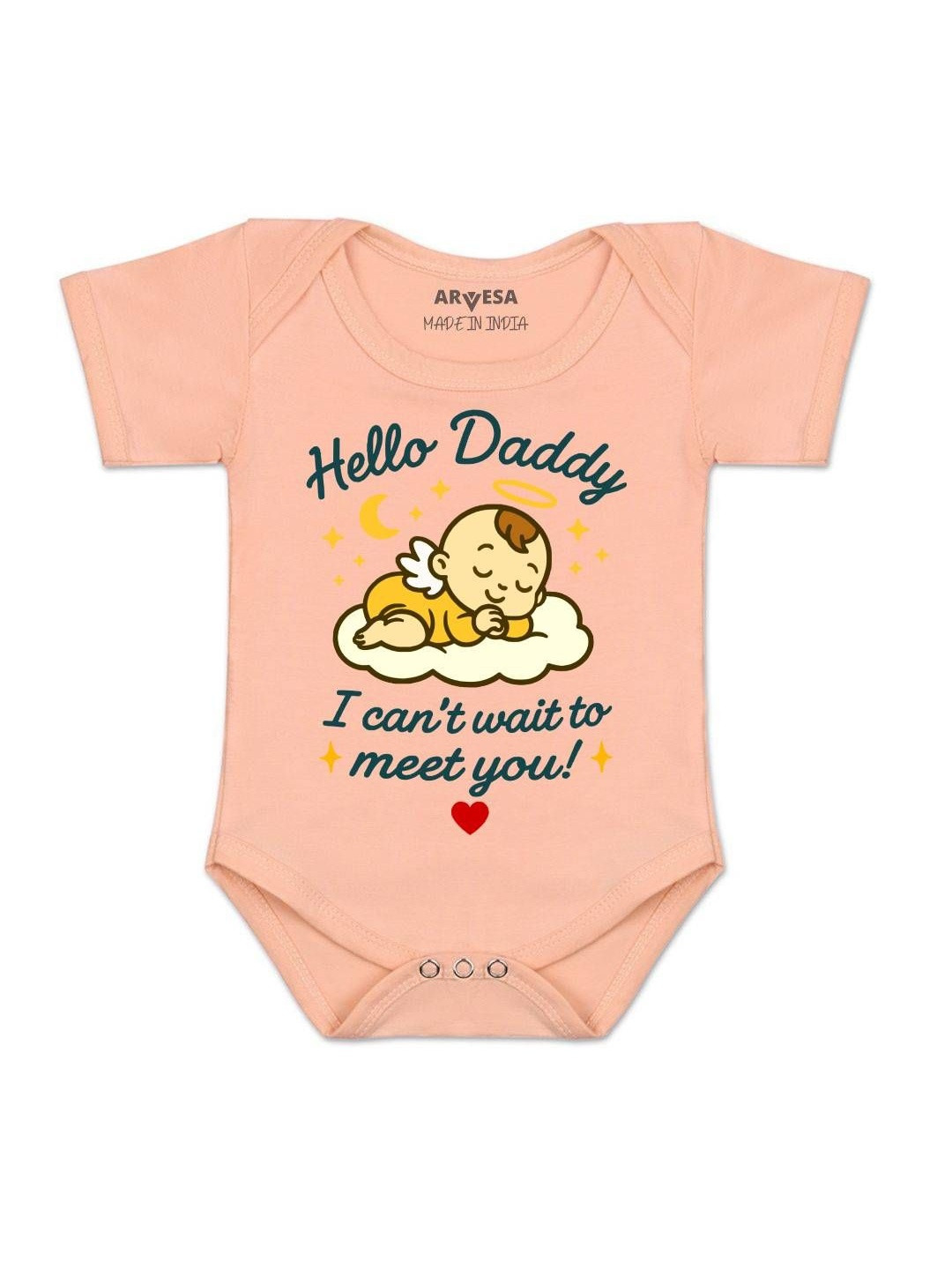 Hello Daddy I can't Wait To Meet You Printed Romper