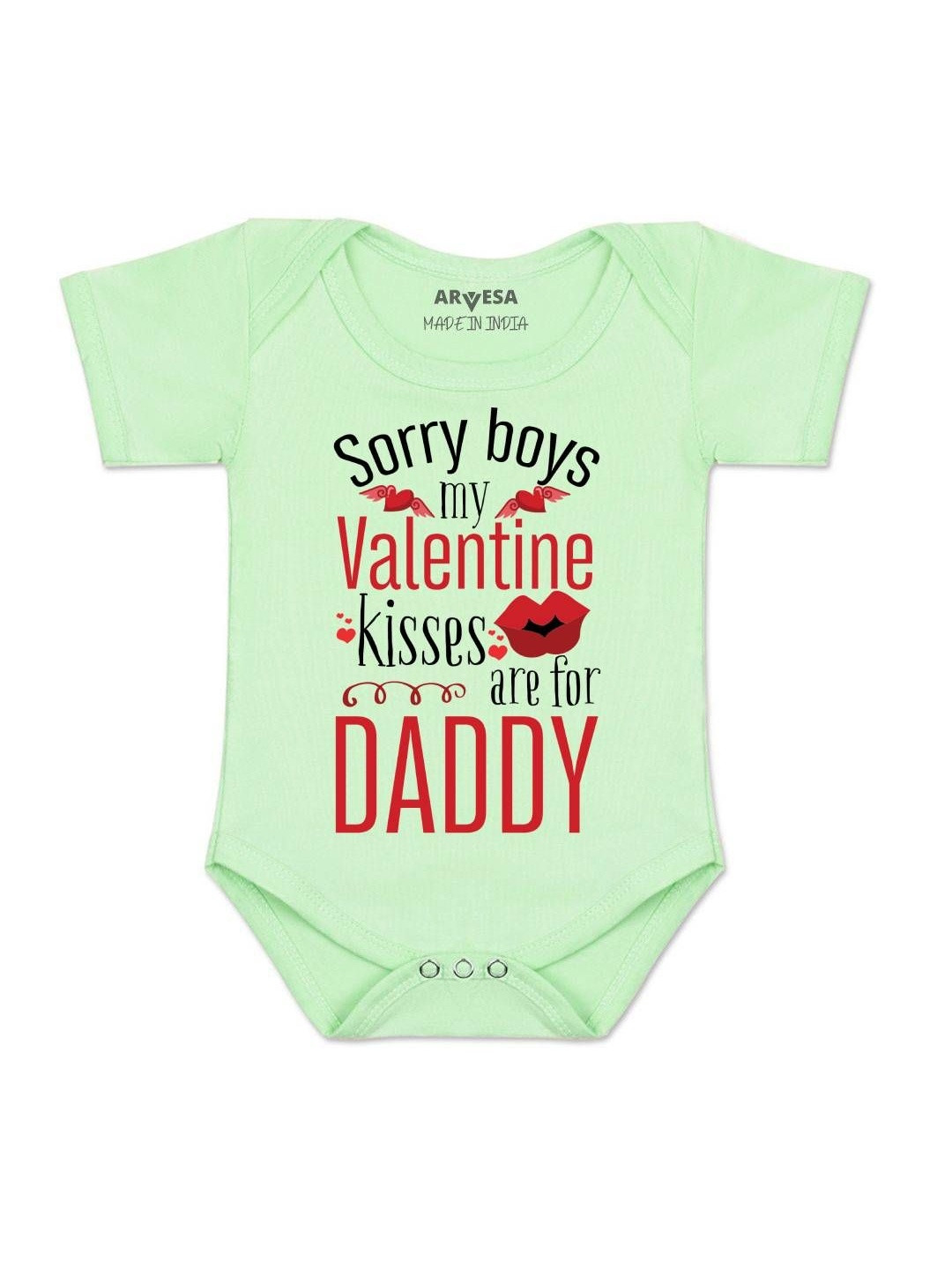 Arvesa Kids Sorry Boys My Valentine Kisses Are For Daddy Printed Envelope Neck Bodysuit