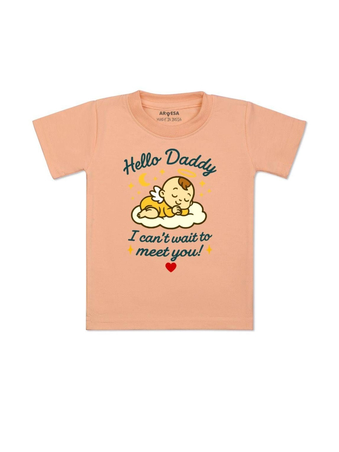 Hello Daddy I can't Wait To Meet You Printed Kids Tshirt