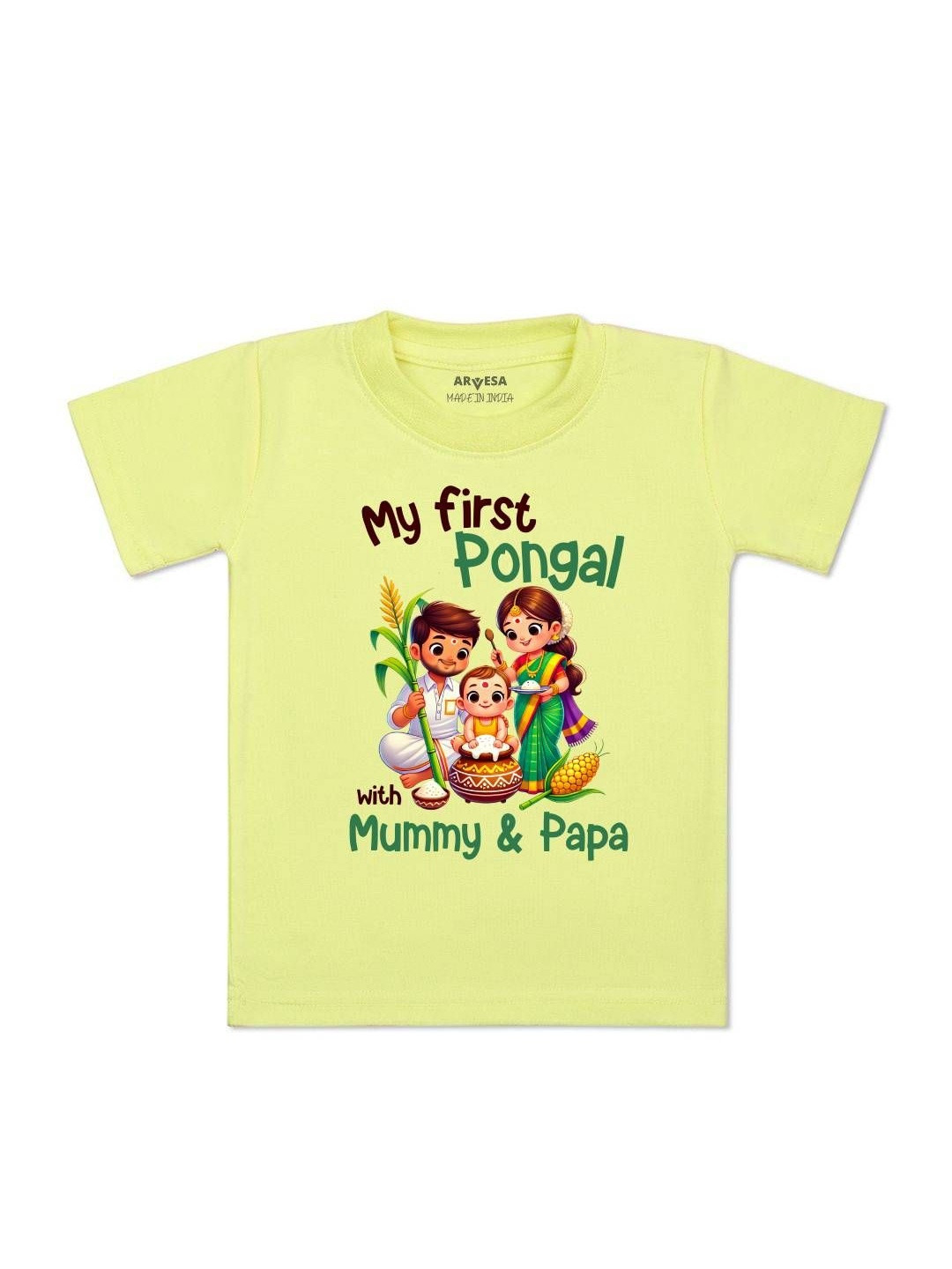 Arvesa Pongal Kids My First Pongal with Mummy & Papa Printed Round Neck Tshirt